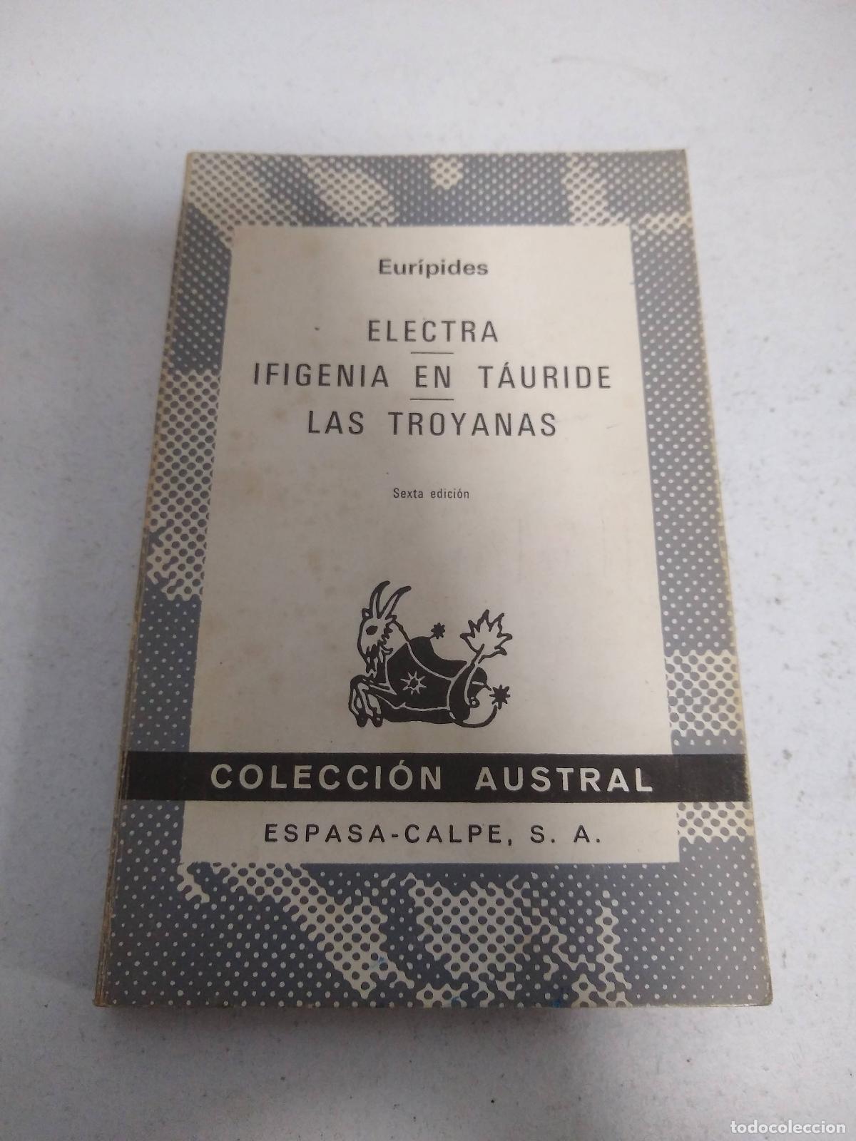 Libros: Electra / Ifigenia en T&aacute;uride / Las troyanas - Eur&iacute;pides - Foto 1