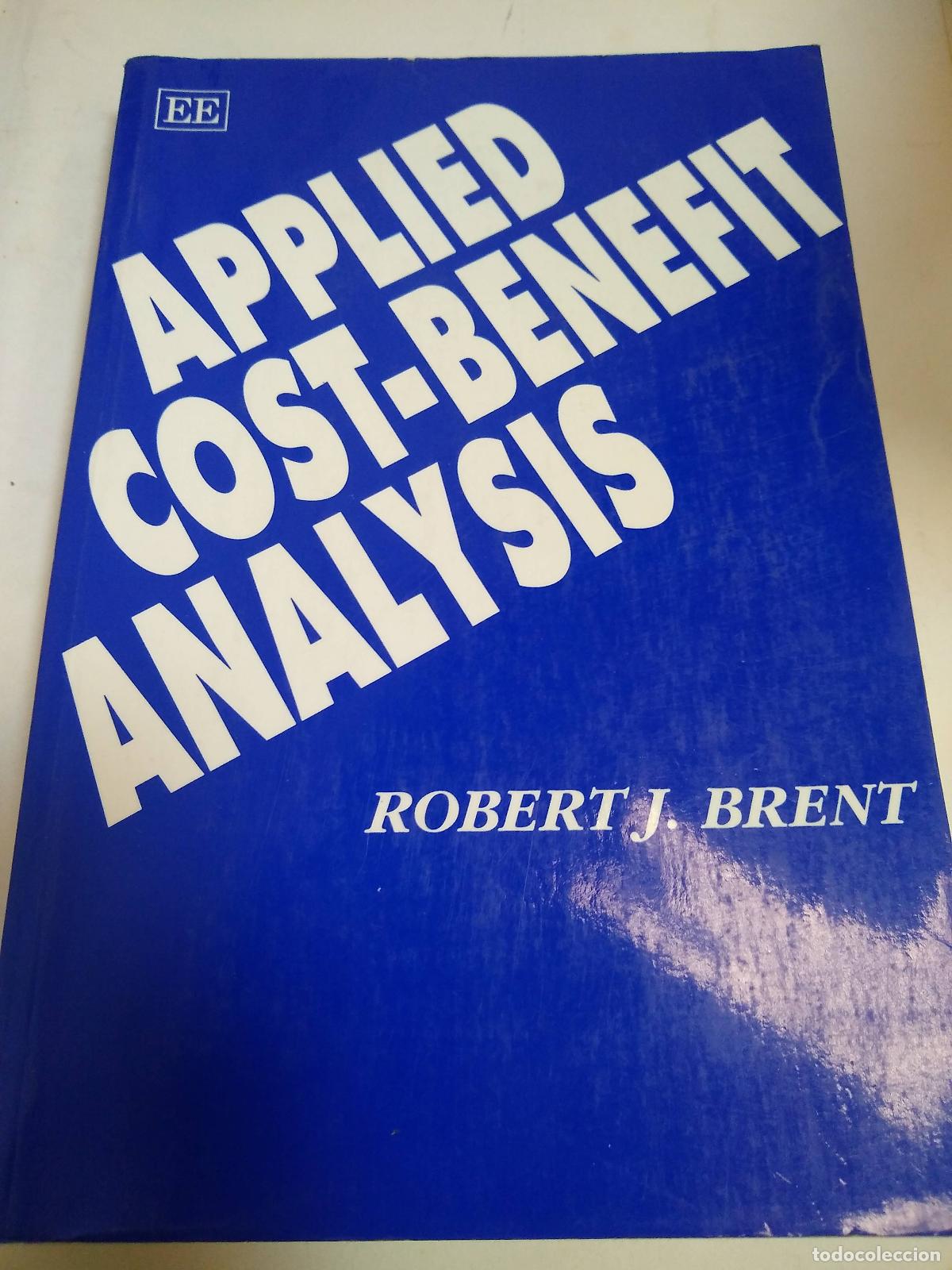 Libros: Applied Cost Benefit Analysis - Robert J Brent - Foto 1