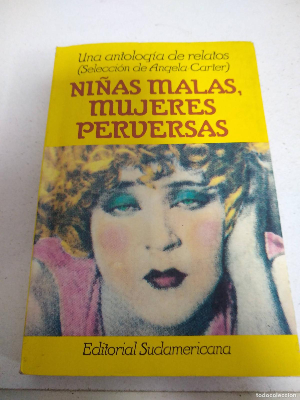 Libros: Ni&ntilde;as Malas, Mujeres Perversas - Carter, Angela - Foto 1