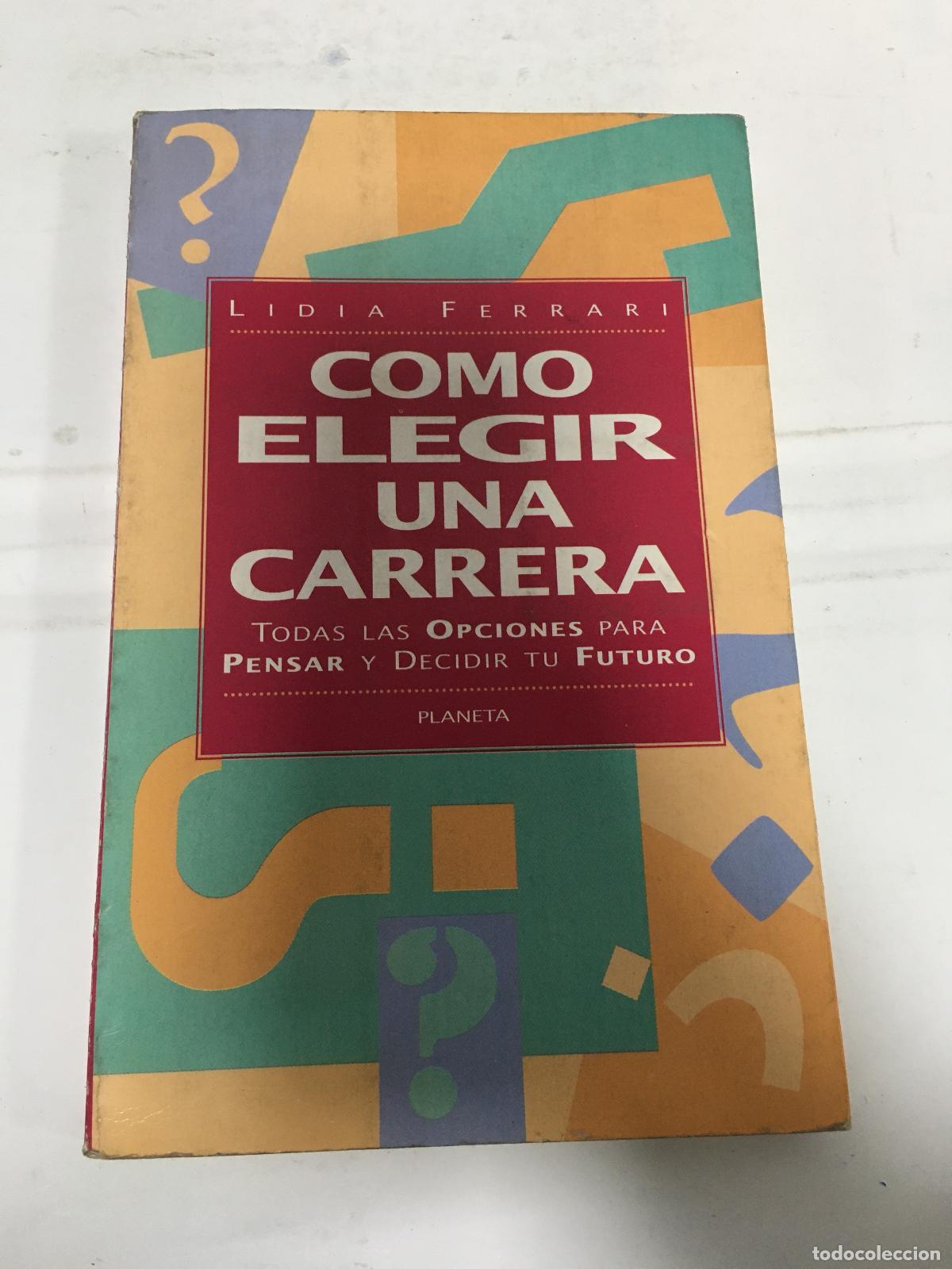 Libros: Como elegir una carrera - Lidia Ferrari - Foto 1