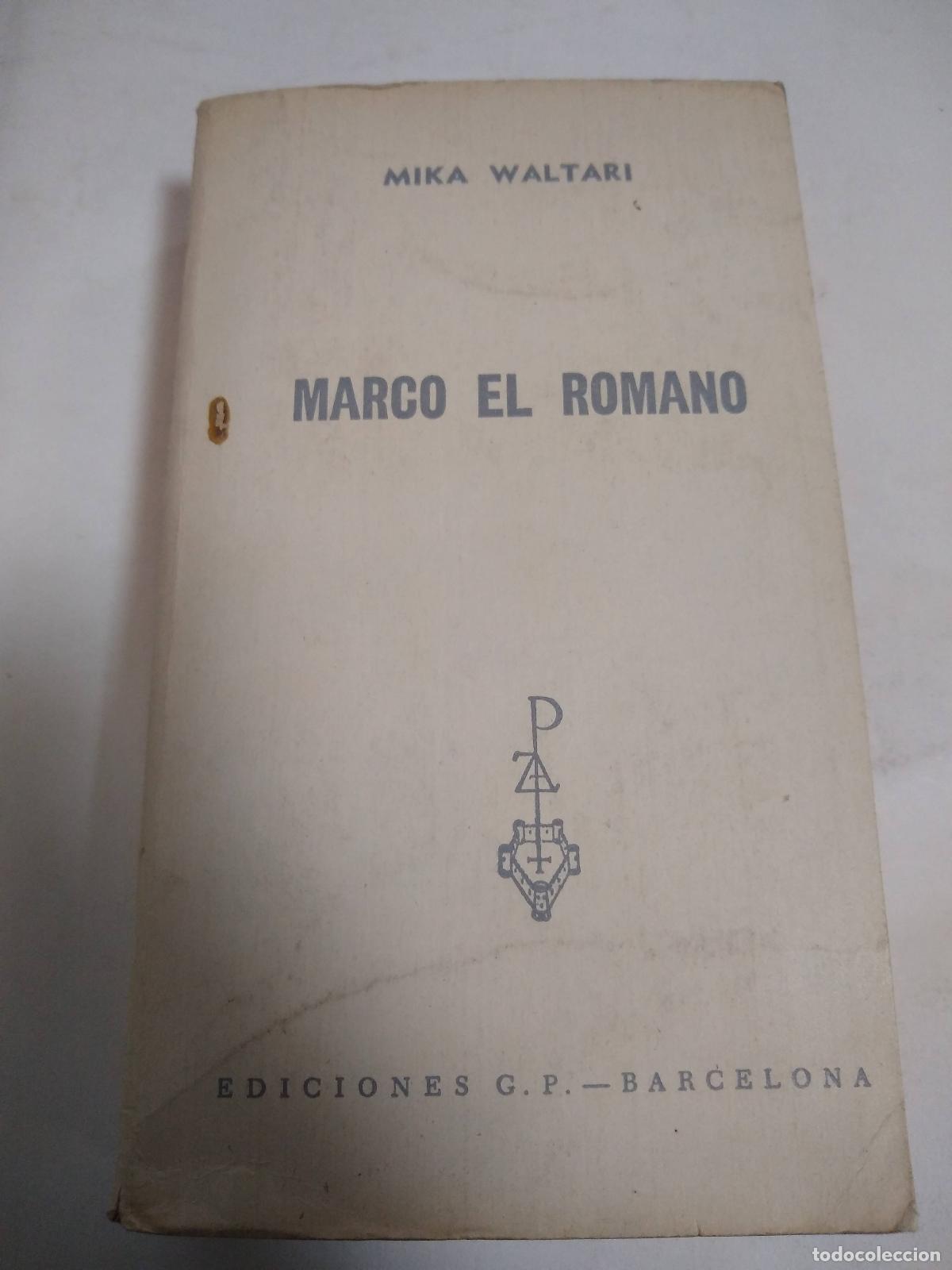Libros: Marco El Romano - Mika Waltari - Foto 1