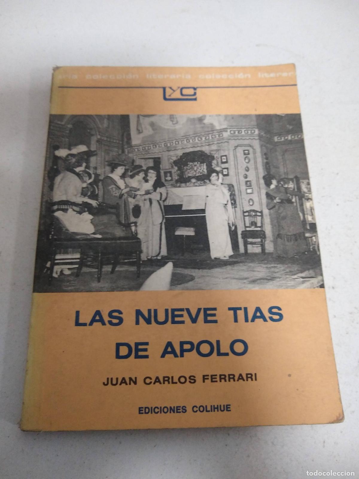 Libros: Las nueve t&iacute;as de Apolo - Juan Carlos Ferrari