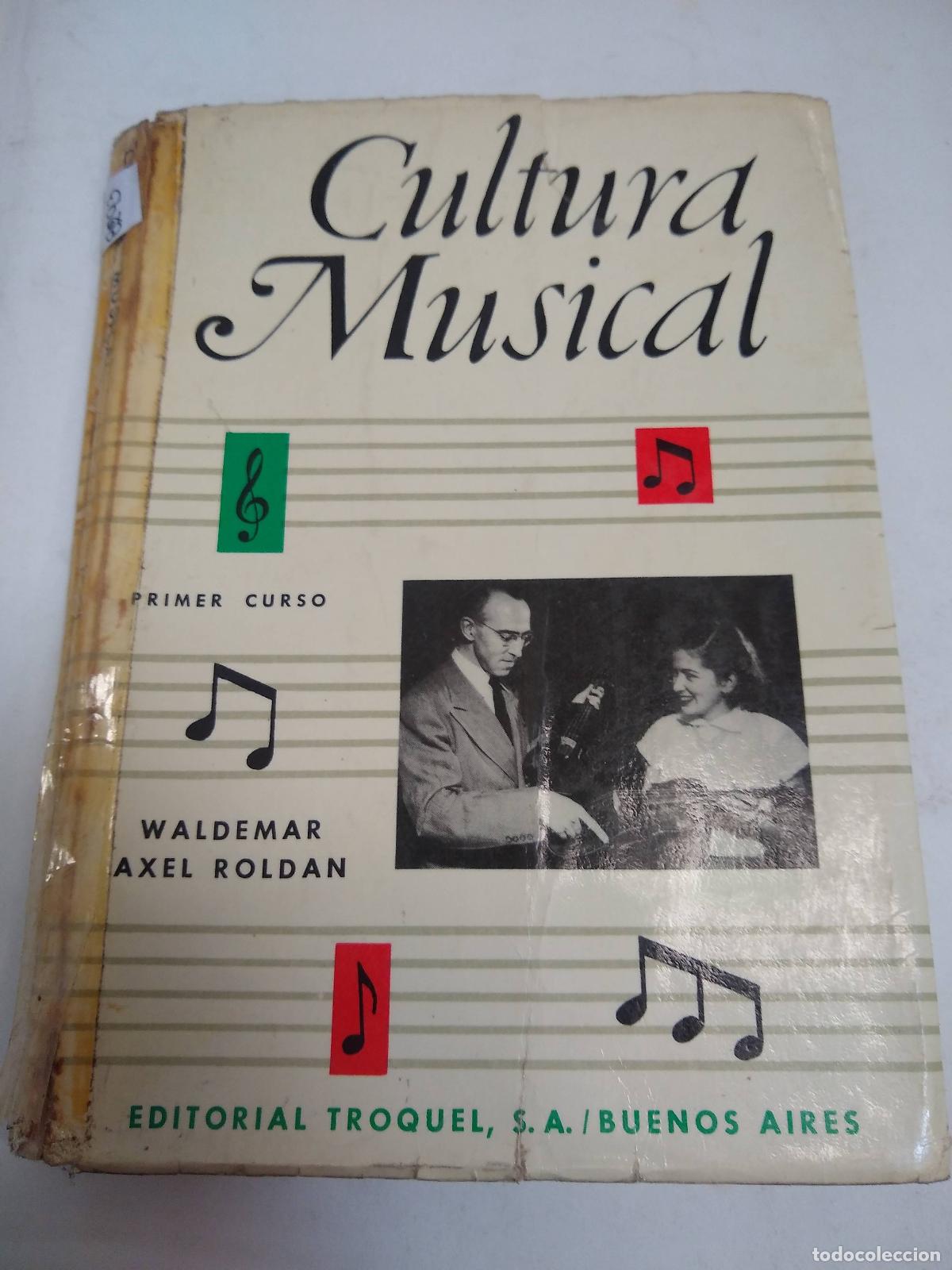 Libros: Cultura Musical - Waldemar Axel Roldan - Foto 1