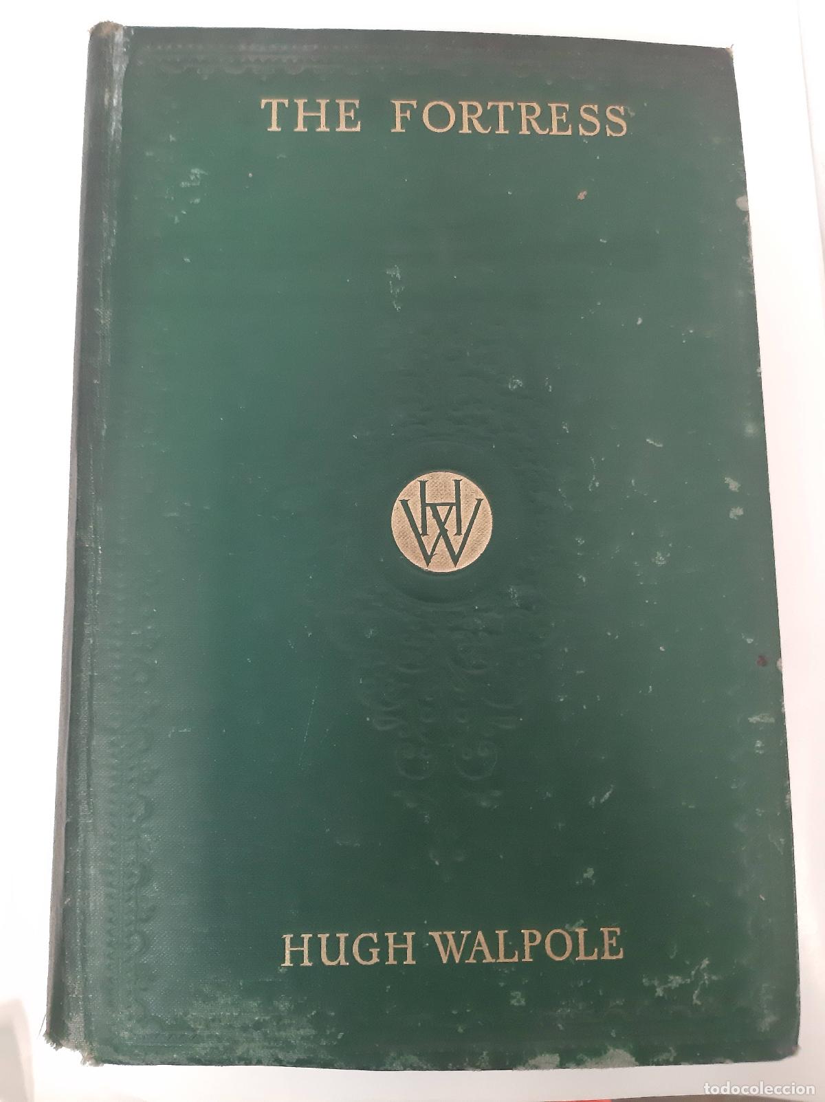 Libros: The Fortress - Hugh Walpole - Foto 1