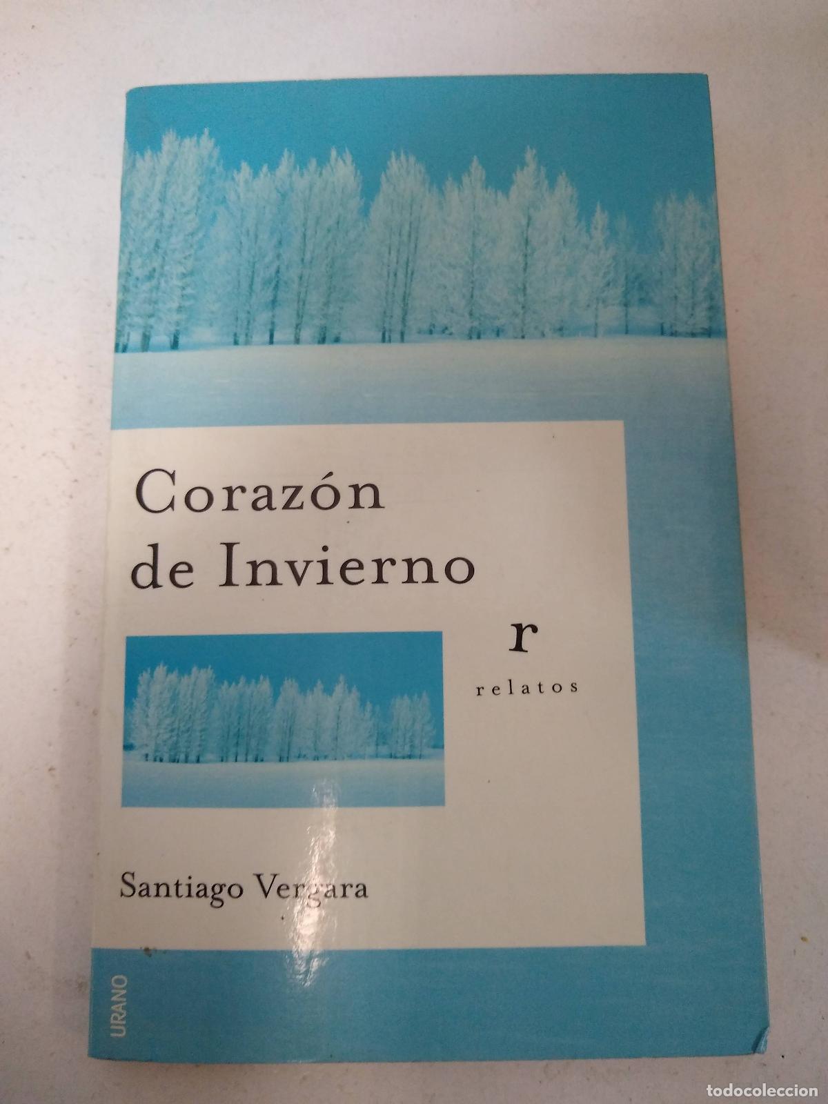 Libros: Corazon De Invierno - Santiago Vergara - Foto 1