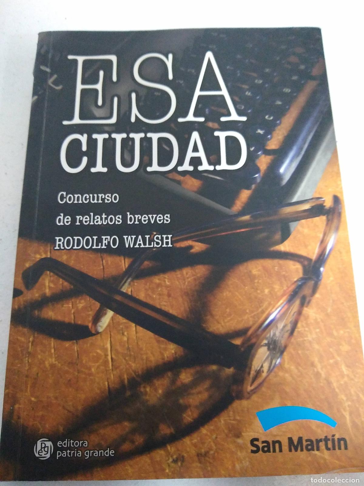 Libros: Esa ciudad - Varios autores - Foto 1