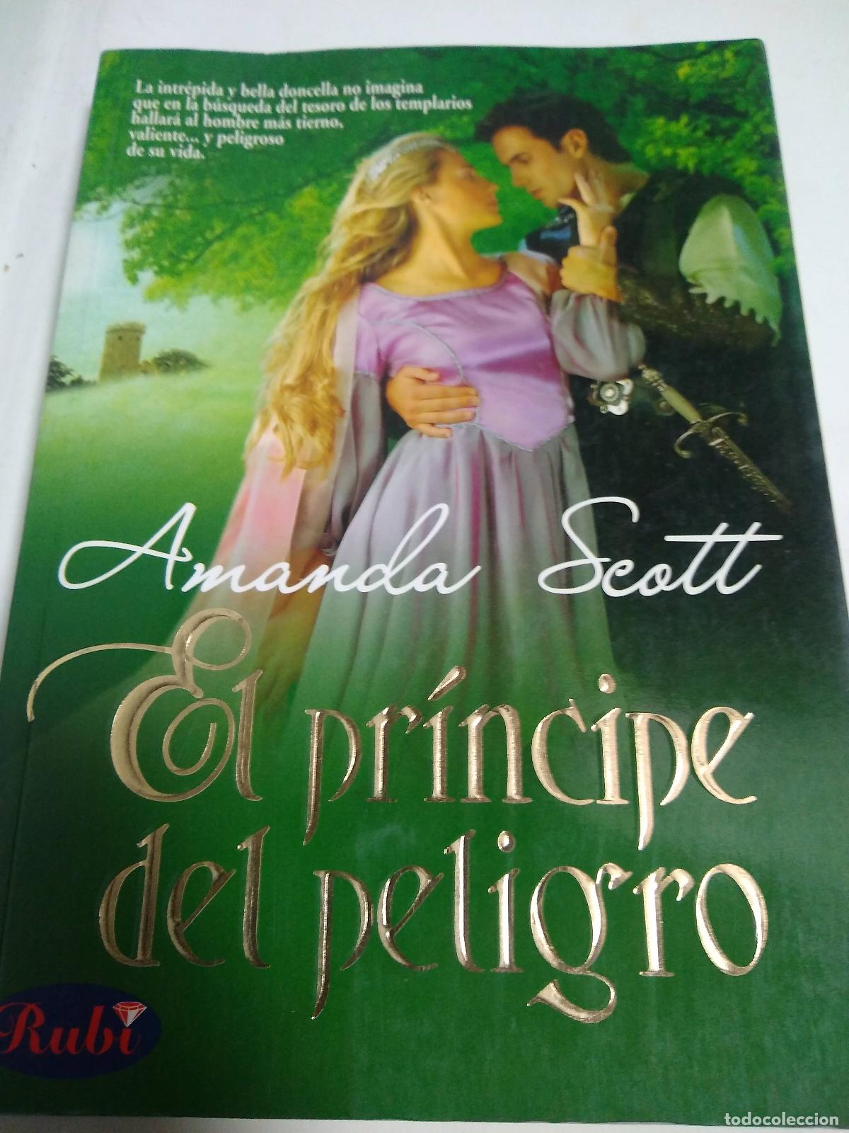 Libros: El Pr&iacute;ncipe Del Peligro - Amanda Scott - Foto 1