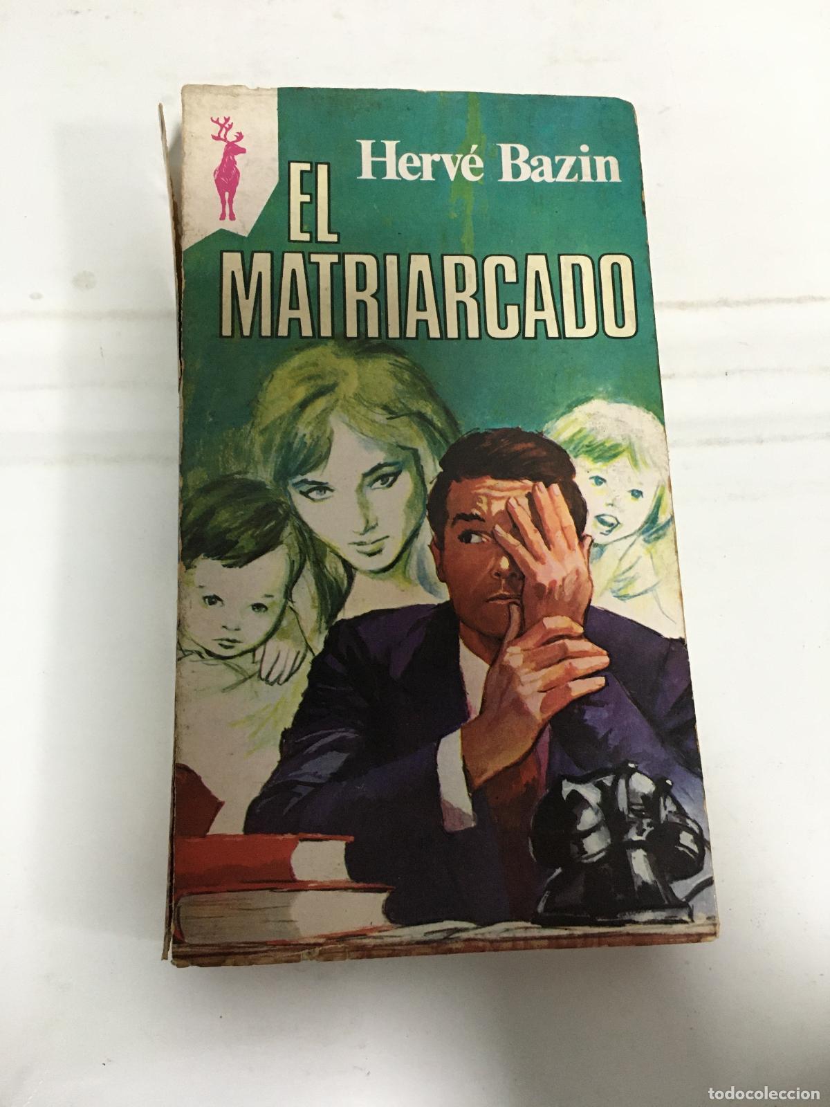 Libros: EL MATRIARCADO - HERVE BAZIN - Foto 1