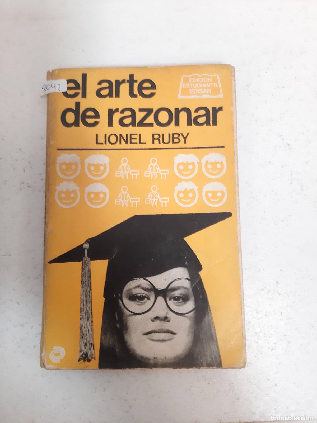 Libros: El Arte De Razonar - Lionel Ruby - Foto 1