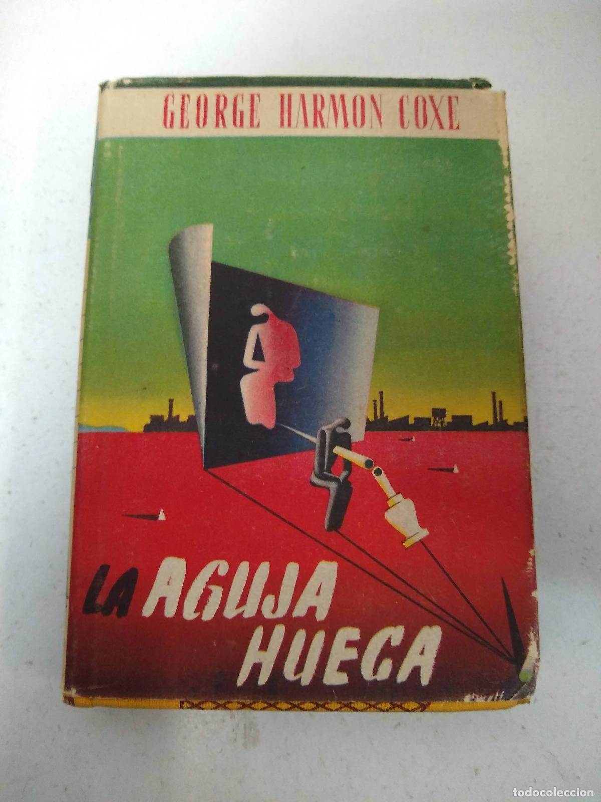 Libri di seconda mano: Aguja Hueca - George Harmon Coxe
