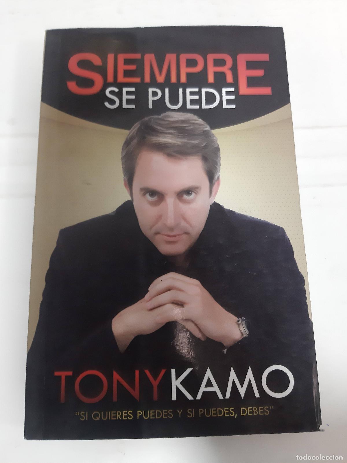 Libri di seconda mano: Siempre se puede - Tony Kamo