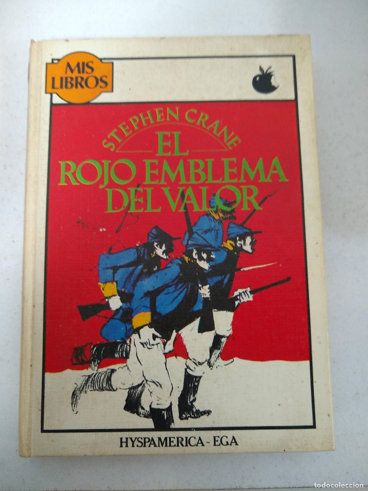 Libros: El Rojo Emblema Del Valor - Stephen Crane - Foto 1