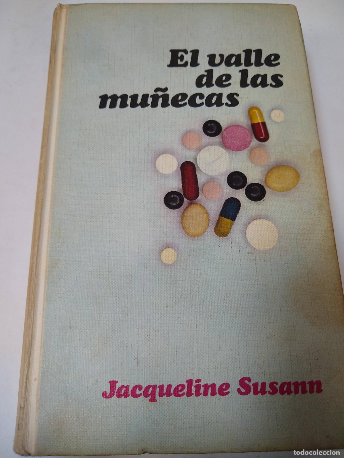 B&uuml;cher: El Valle De Las Mu&ntilde;ecas - Jacqueline Susann