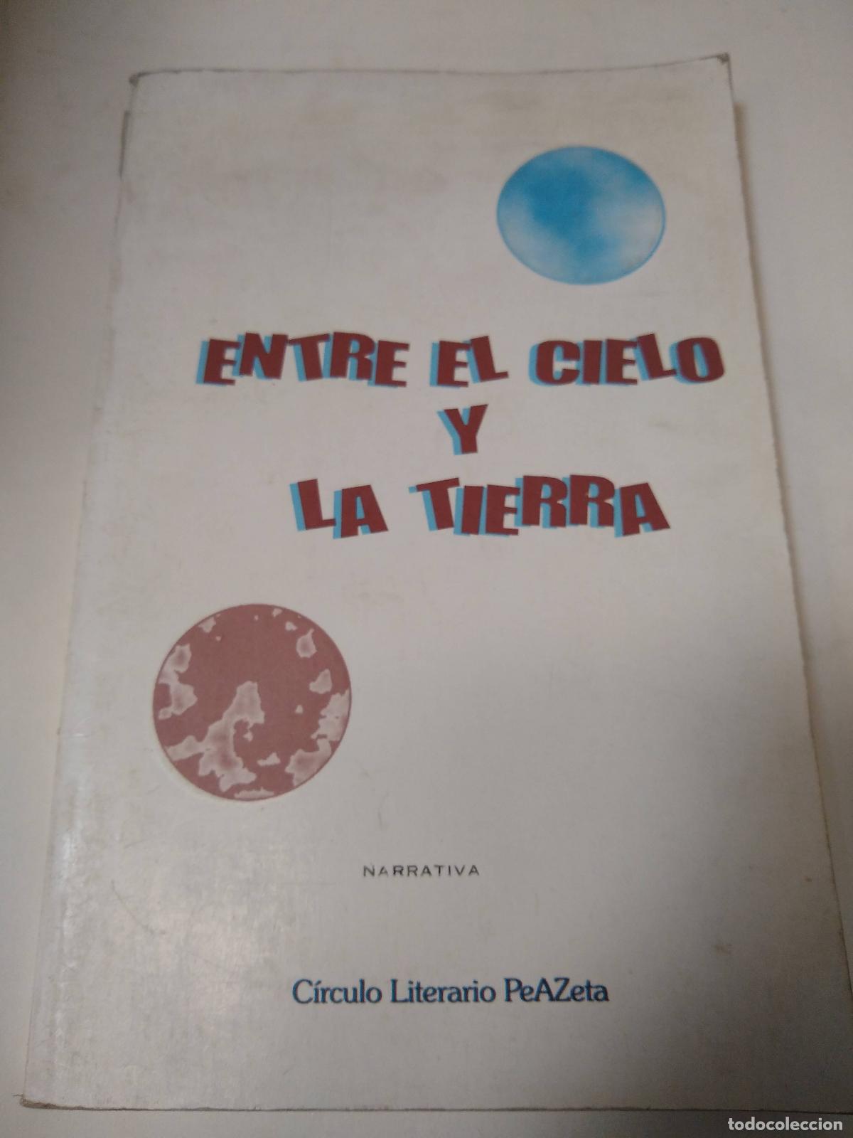 Libros: Entre El Cielo Y La Tierra - Varios - Foto 1