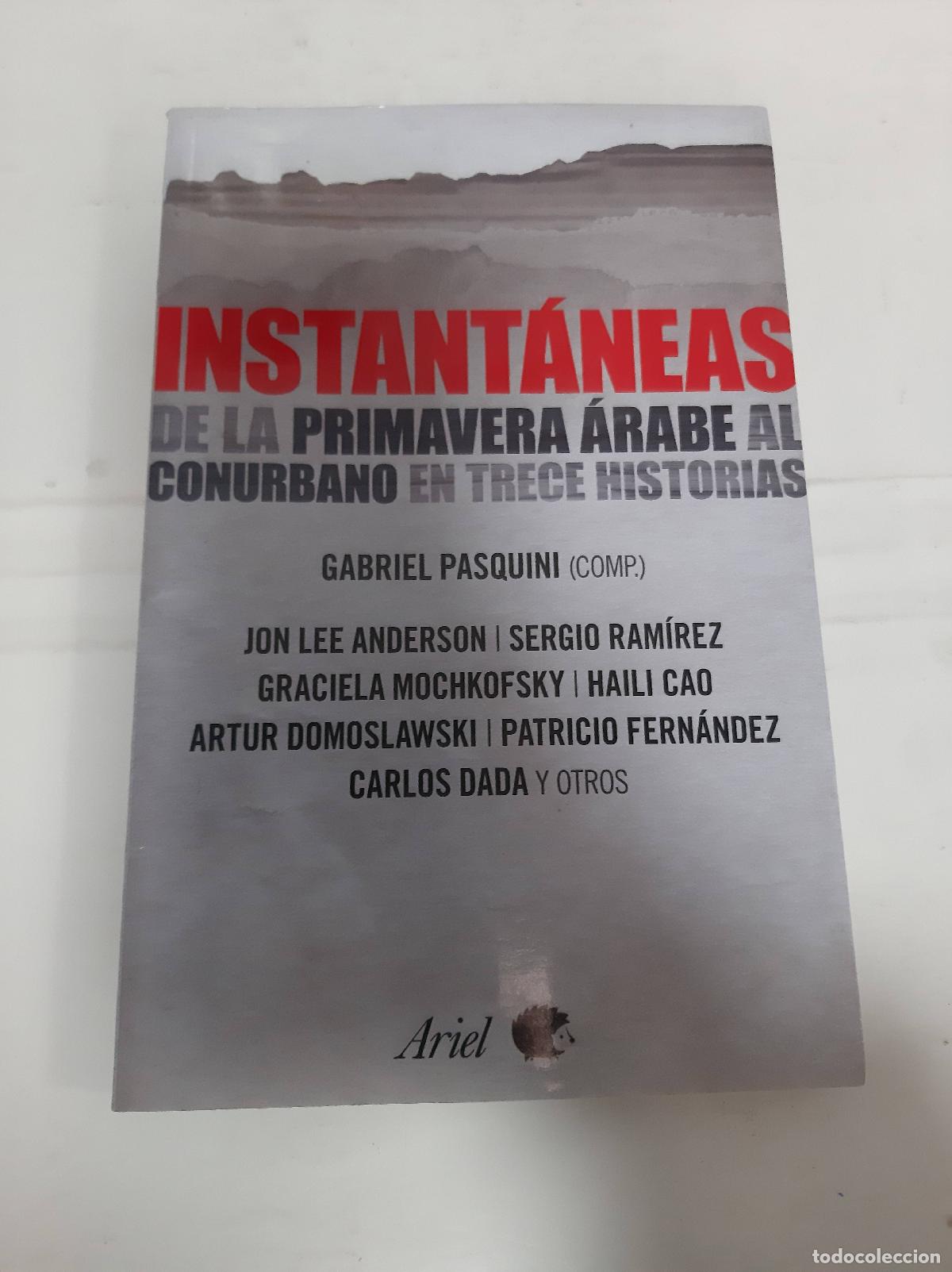 Libros: Instantaneas - Gabriel Pasquini (comp) - Foto 1