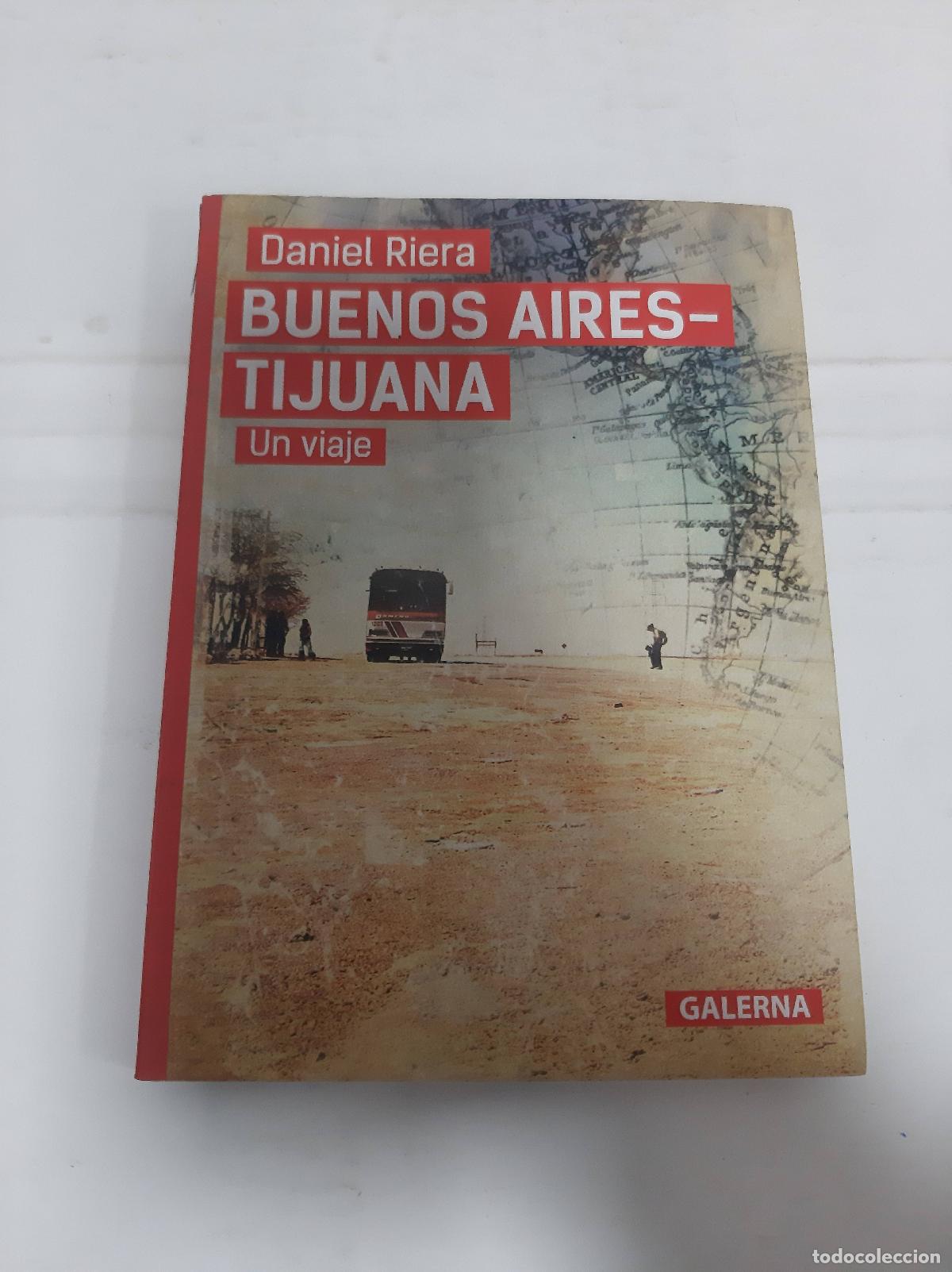 Libros: Buenos Aires Tijuana - Daniel Riera - Foto 1