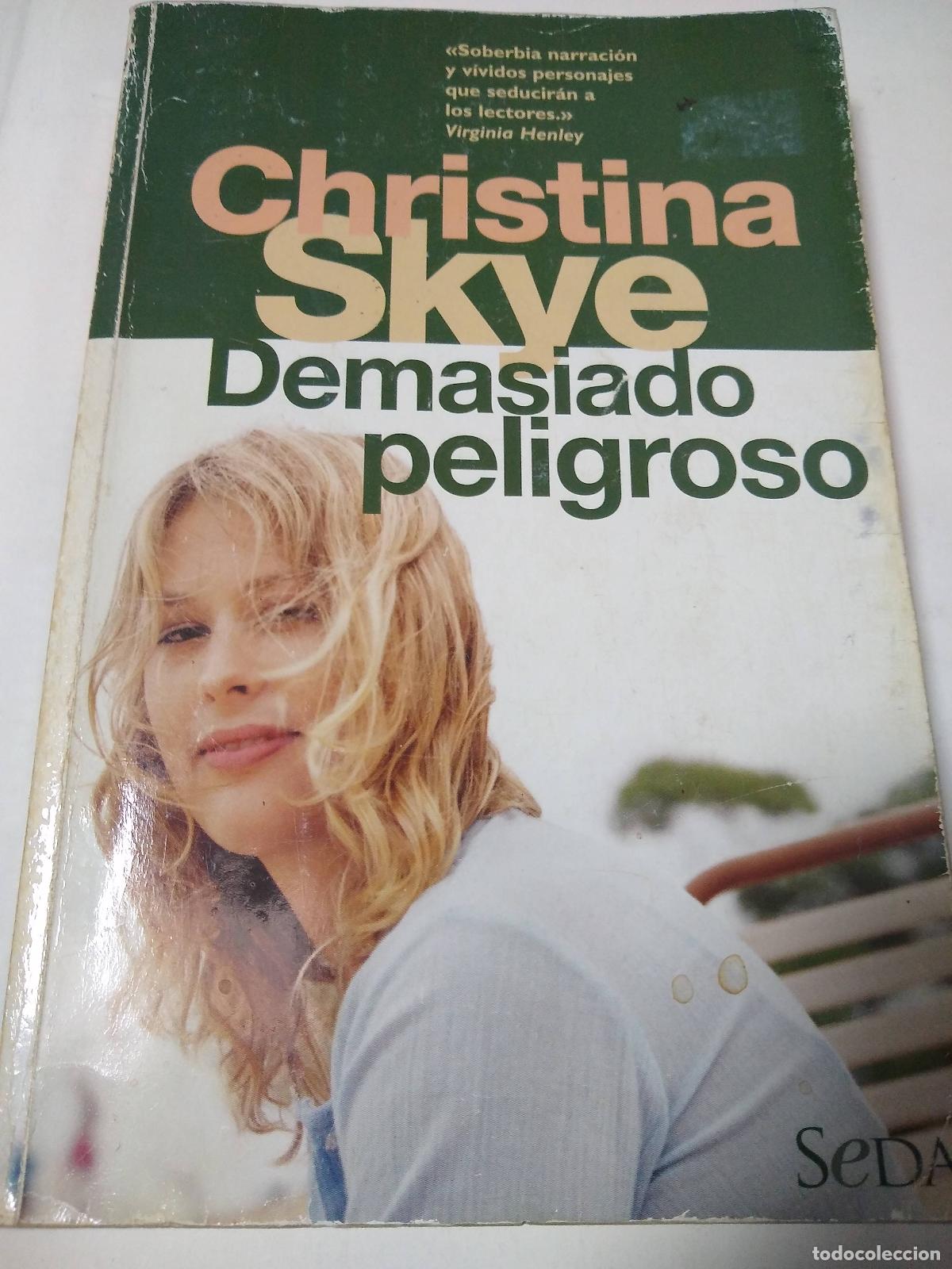 Libros: Demasiado Peligroso - Christina Skye - Foto 1