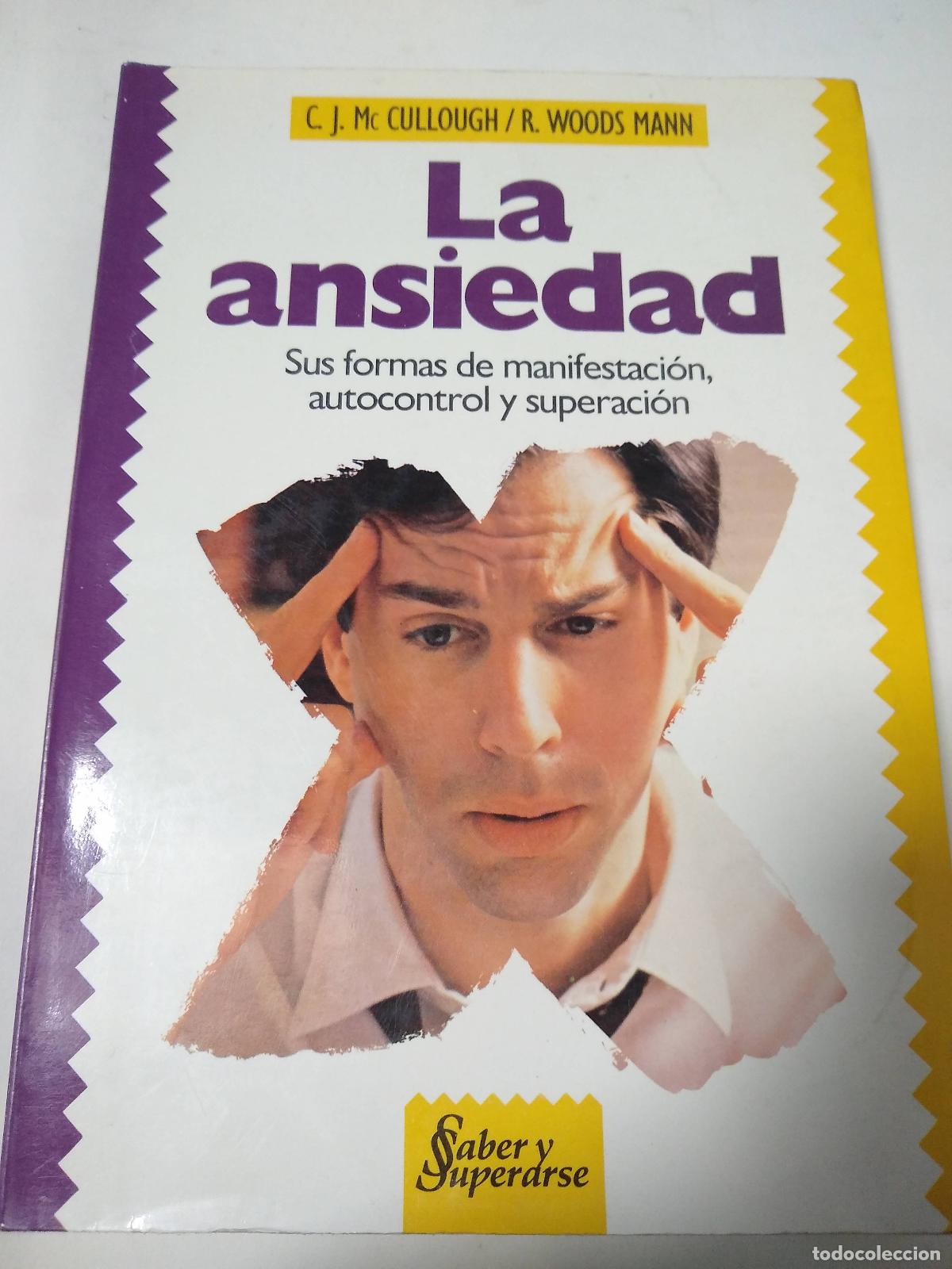 Libros: La Ansiedad - Cullough, Mann - Foto 1