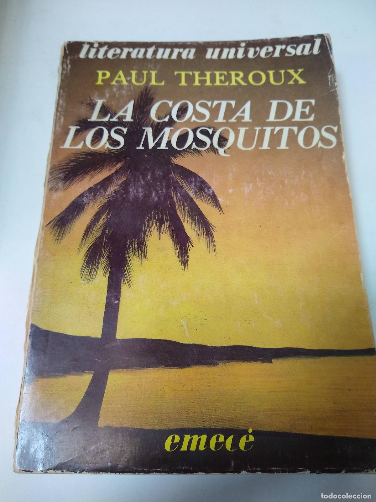 Libros: La Costa De Los Mosquitos - Paul Thereoux - Foto 1