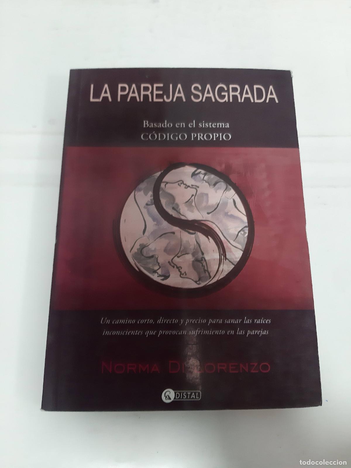Libri di seconda mano: La pareja sagrada - Norma Di Lorenzo