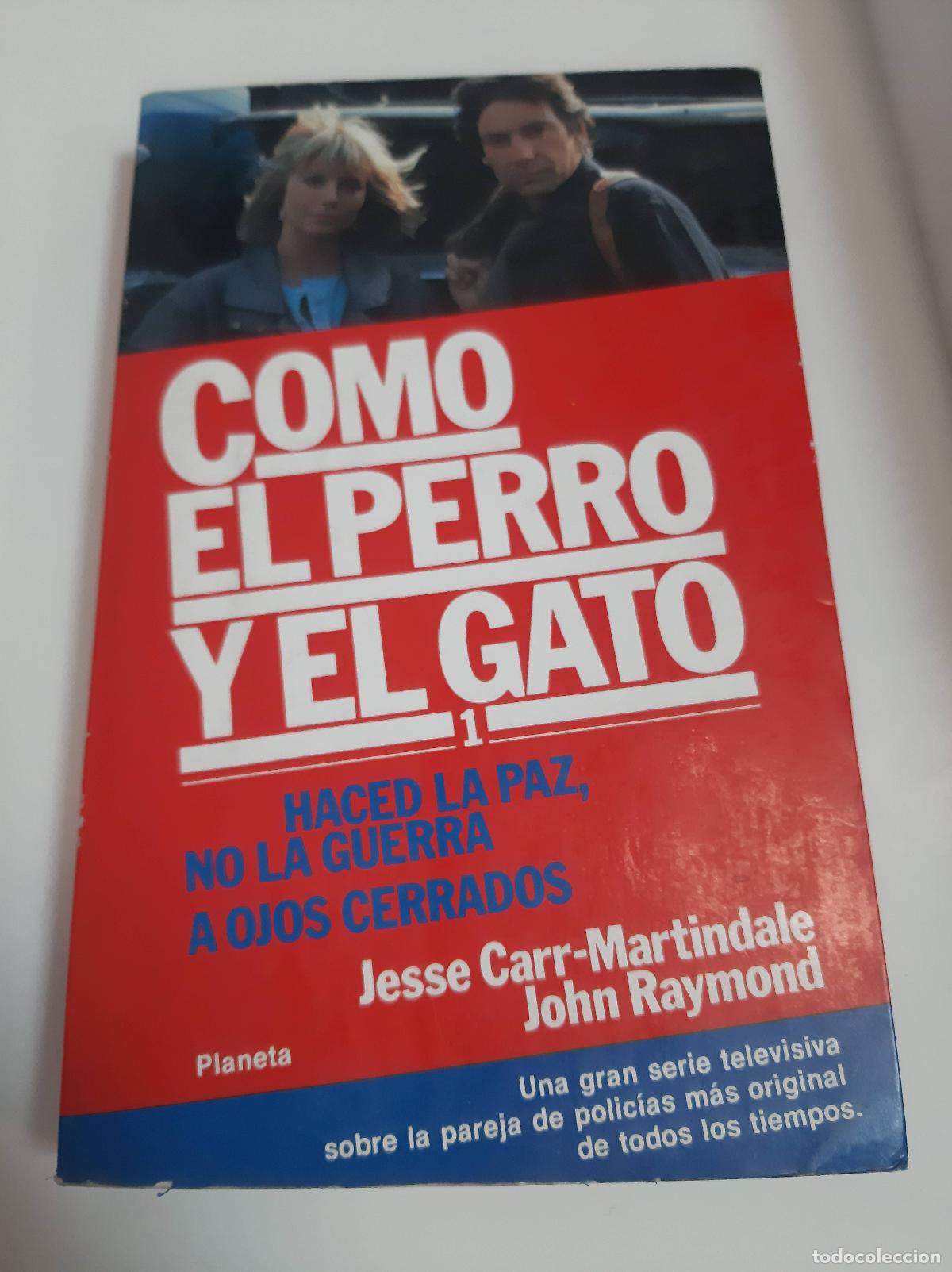 Libros: Como Perro Y El Gato 1 - Carr-Martindale - Raymond - Foto 1
