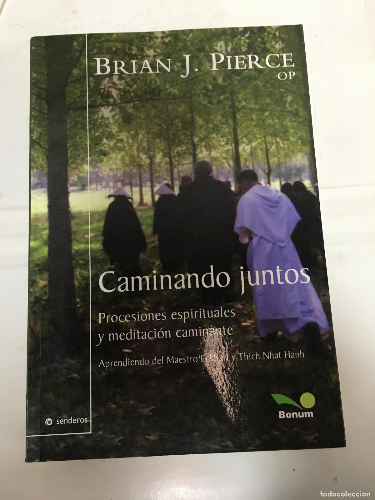 B&uuml;cher: Caminando juntos - Brian J. Pierce op