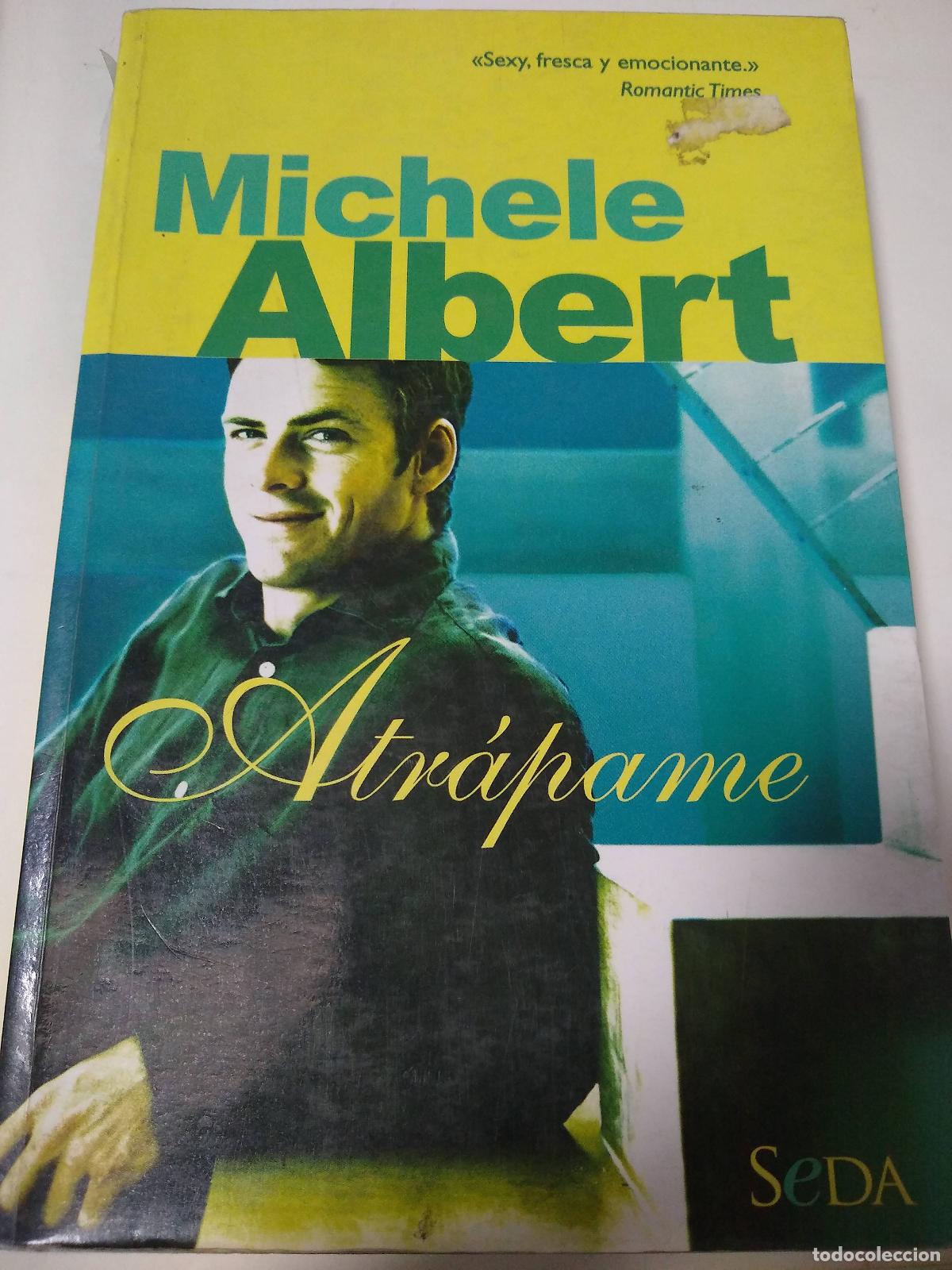 Libros: Atr&aacute;pame - Michael Albert - Foto 1