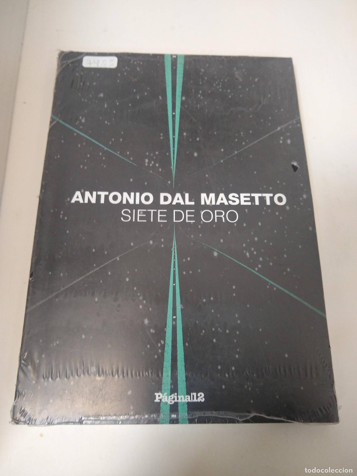 Libros: Siete De Oro - Antonio Dal Masetto - Foto 1