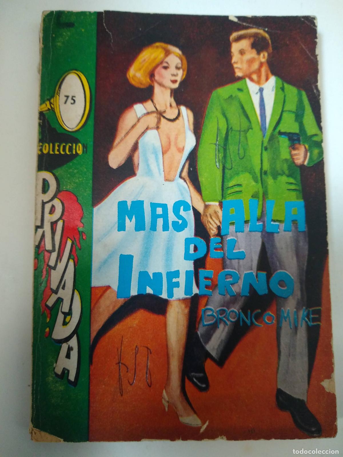 Libros: Mas Alla Del Infierno - Bronco Mike - Foto 1