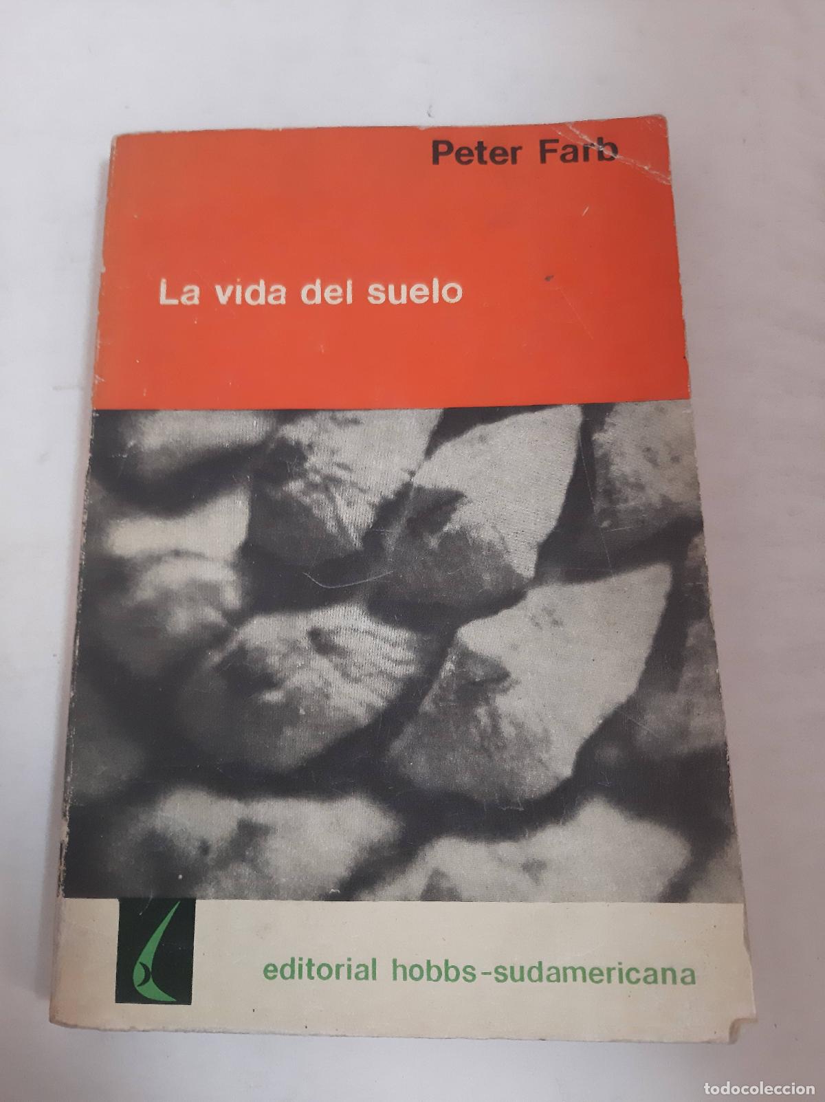 Libros: La Vida Del Suelo - Peter Farb - Foto 1