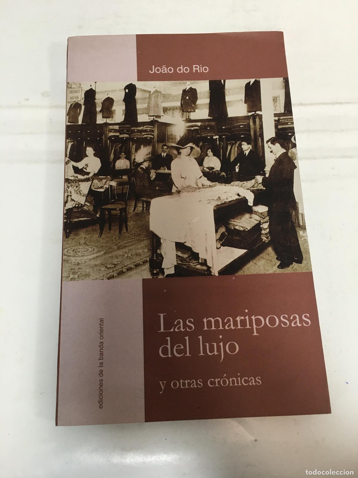 Libros: Las mariposas del lujo - Joao Do Rio - Foto 1