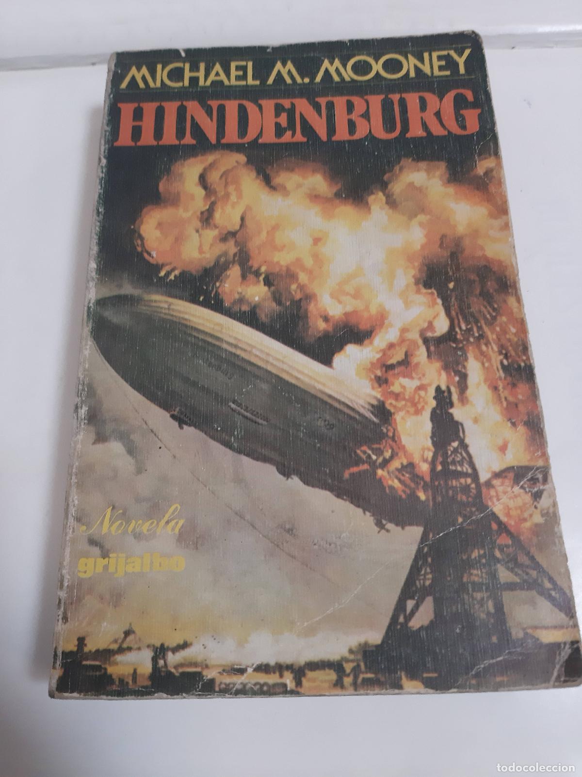 Libros: Hindenburg - Michael M. Mooney - Foto 1
