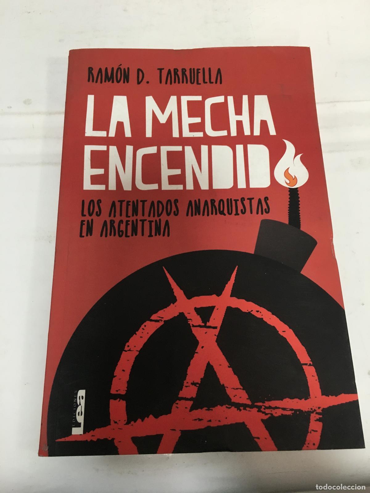 Libros: La mecha encendida - Ramon D. Tarrauella - Foto 1