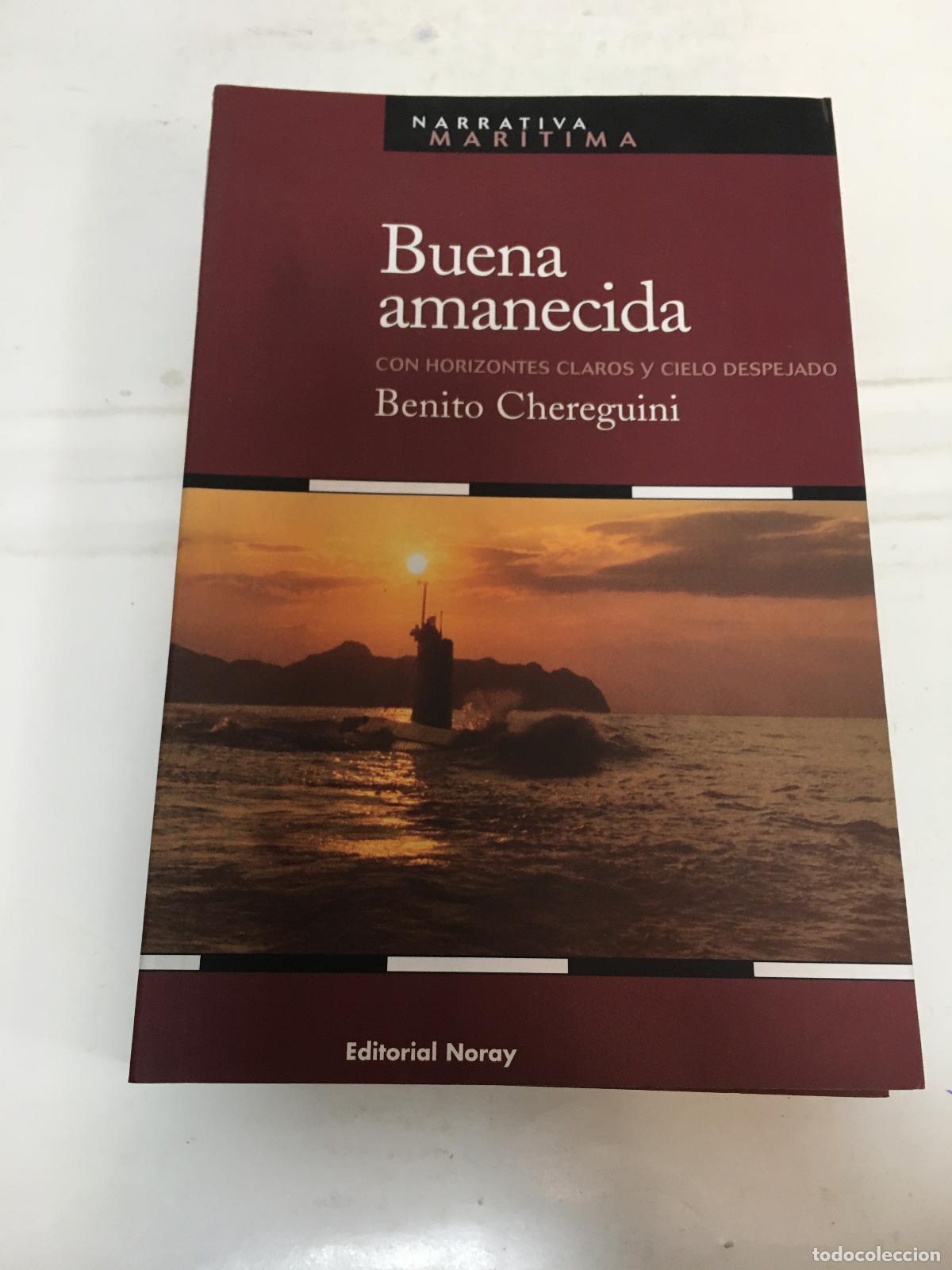 Libros: BUENA AMANECIDA - Chereguini, Benito - Foto 1