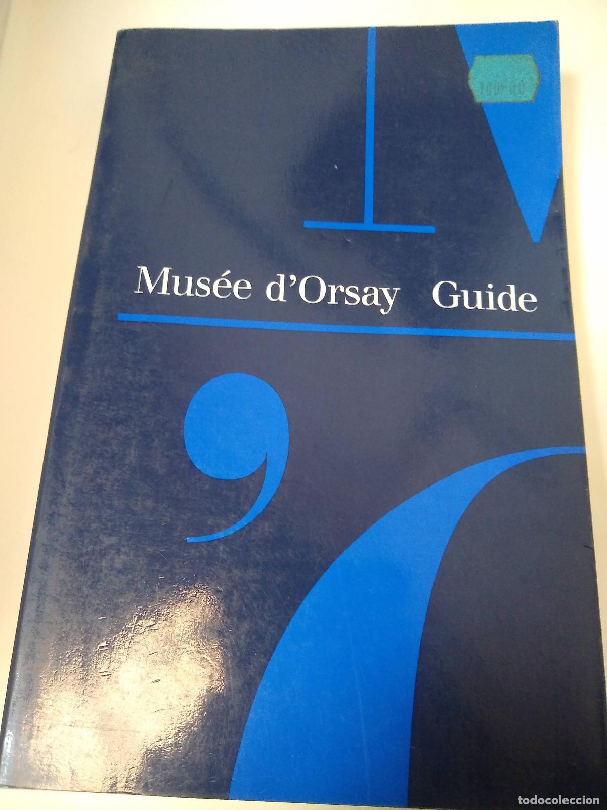 Libros: Mus&eacute;e D&acute;orsay Guide - Varios autores - Foto 1