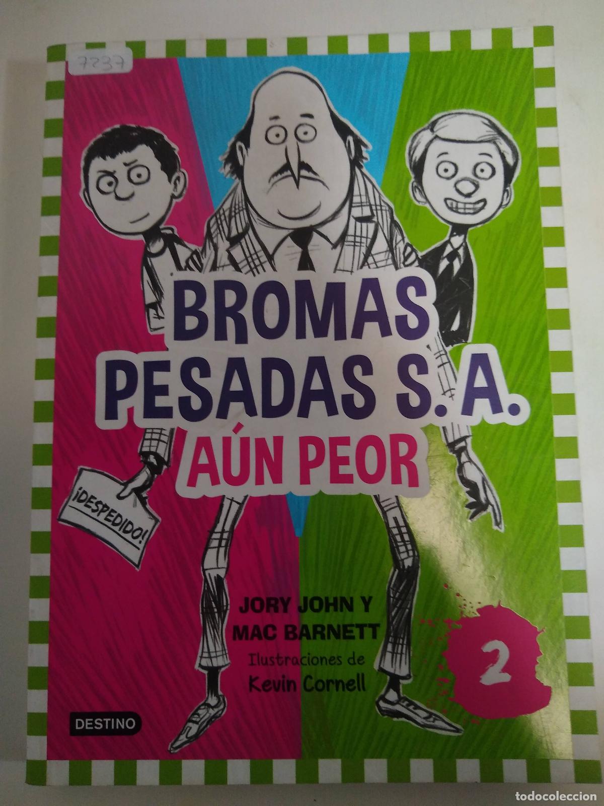 Libros: Bromas Pesadas S.a Aun Peor - John - Barnett - Foto 1