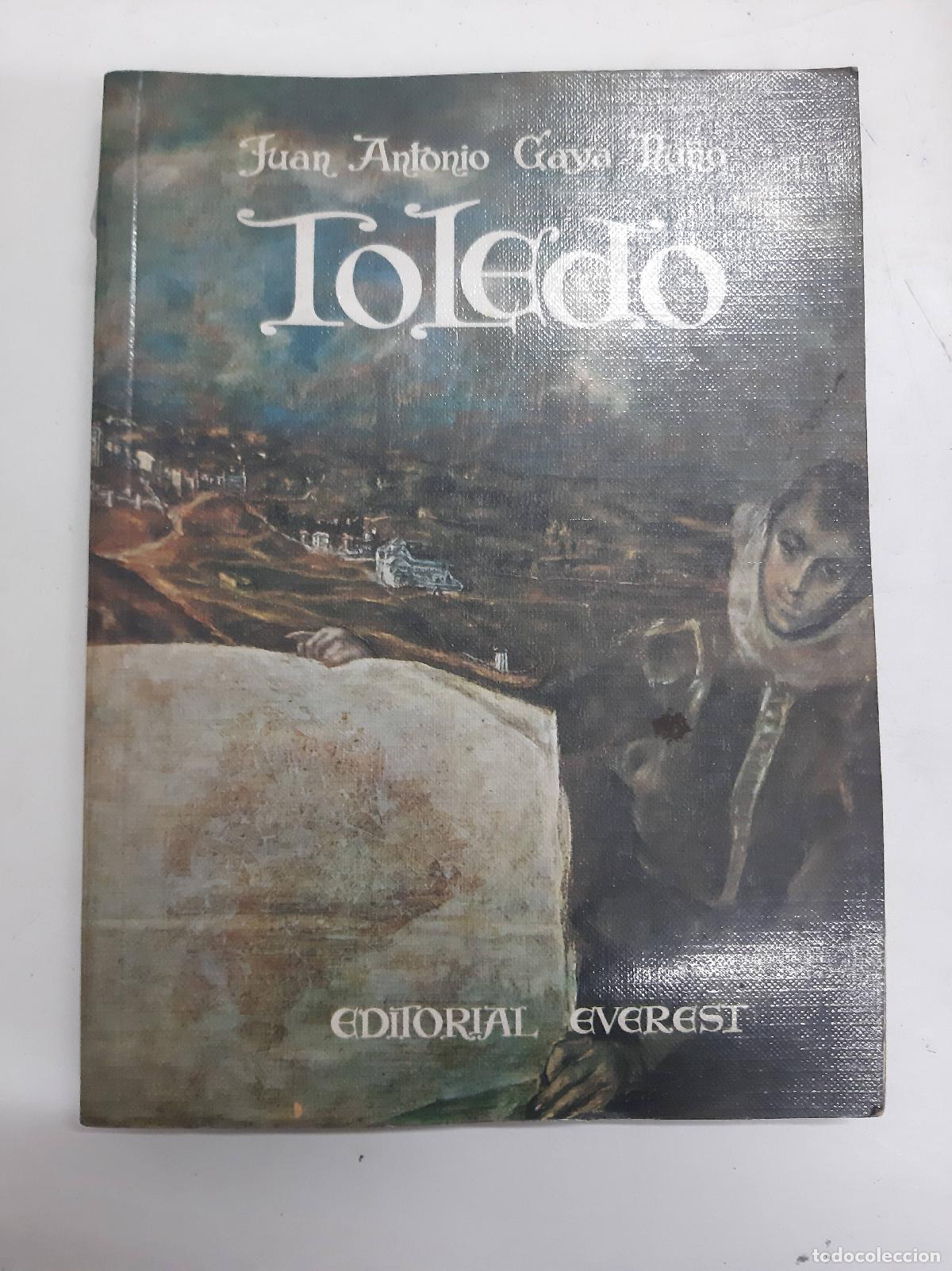 Libros: Toledo - Juan Antonio Gaya &Ntilde;u&ntilde;o - Foto 1
