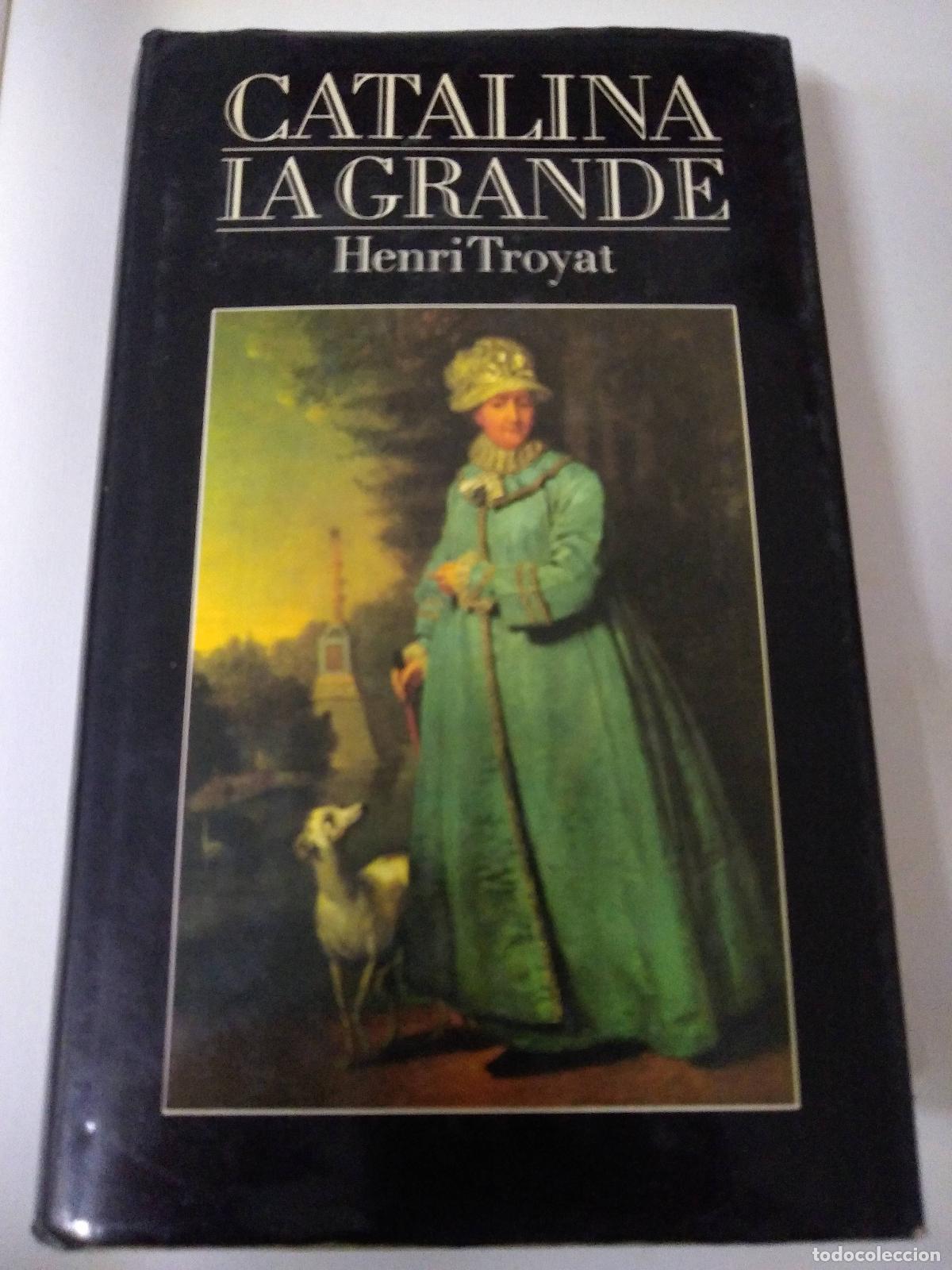 Libros: Catalina Lagrande - Troyat - Foto 1