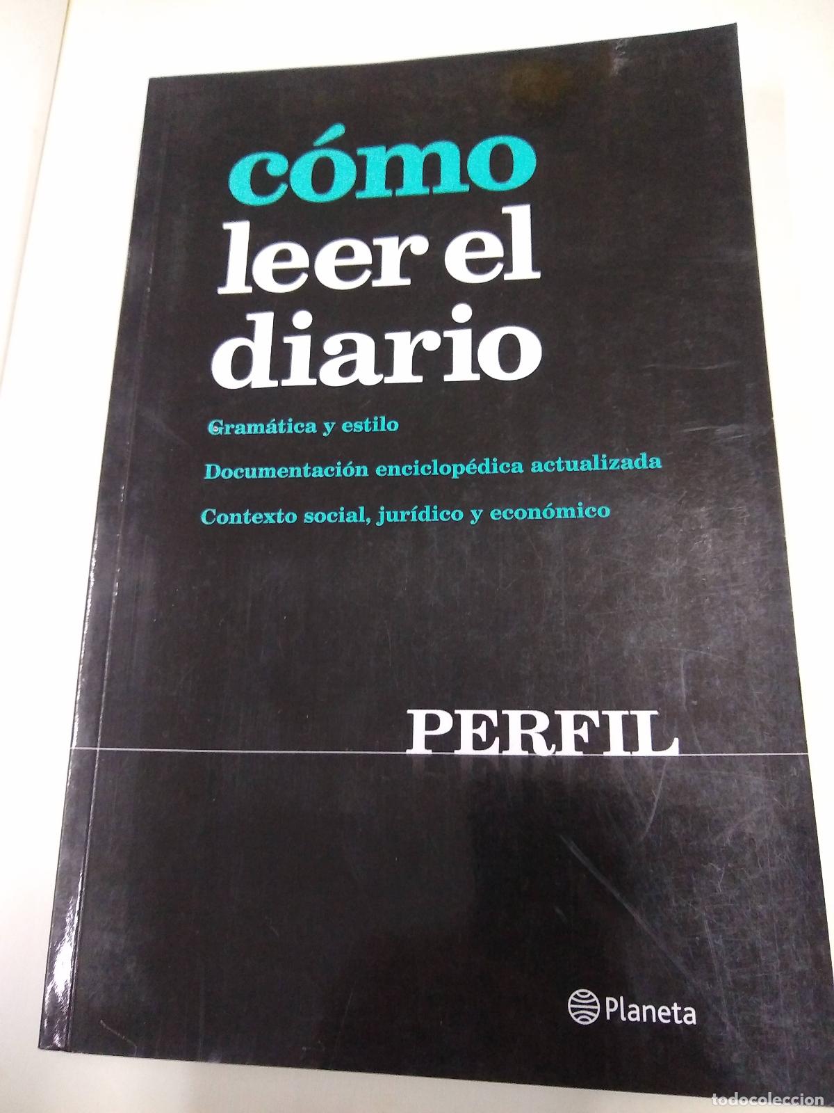 Libros: C&oacute;mo Leer El Diario - Varios autores - Foto 1