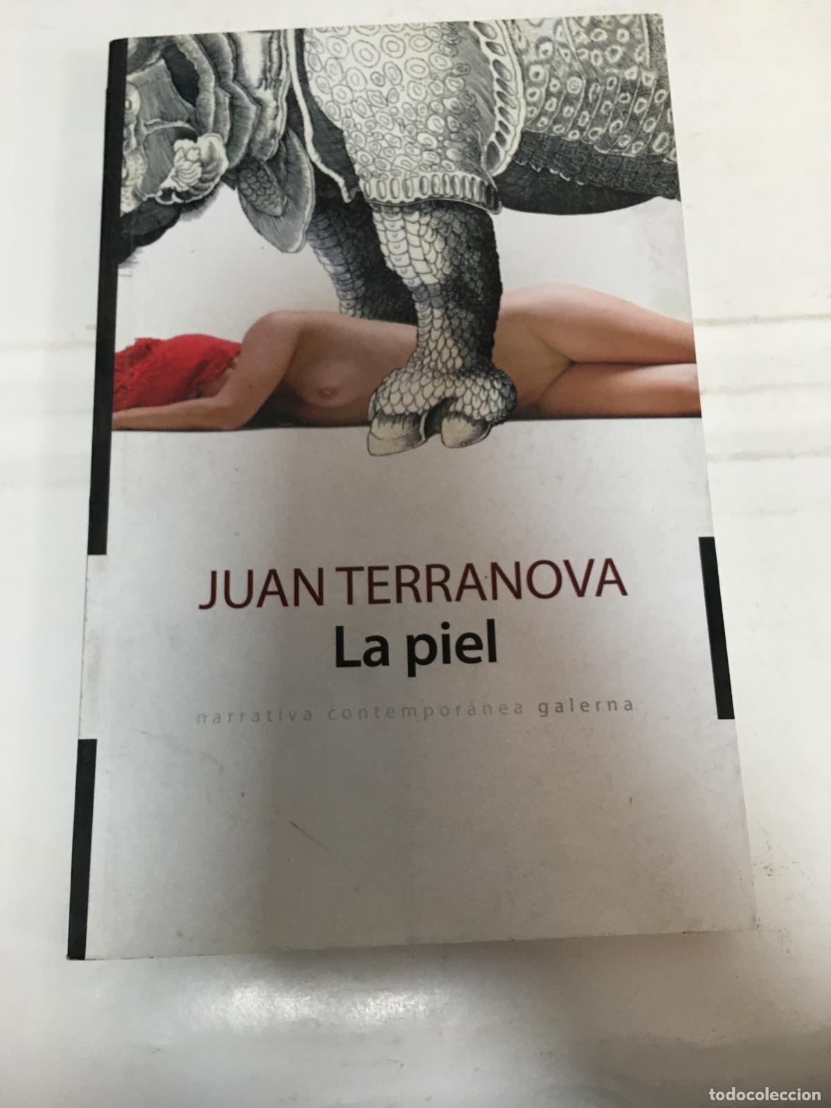 Libros: La piel - Juan Terranova - Foto 1