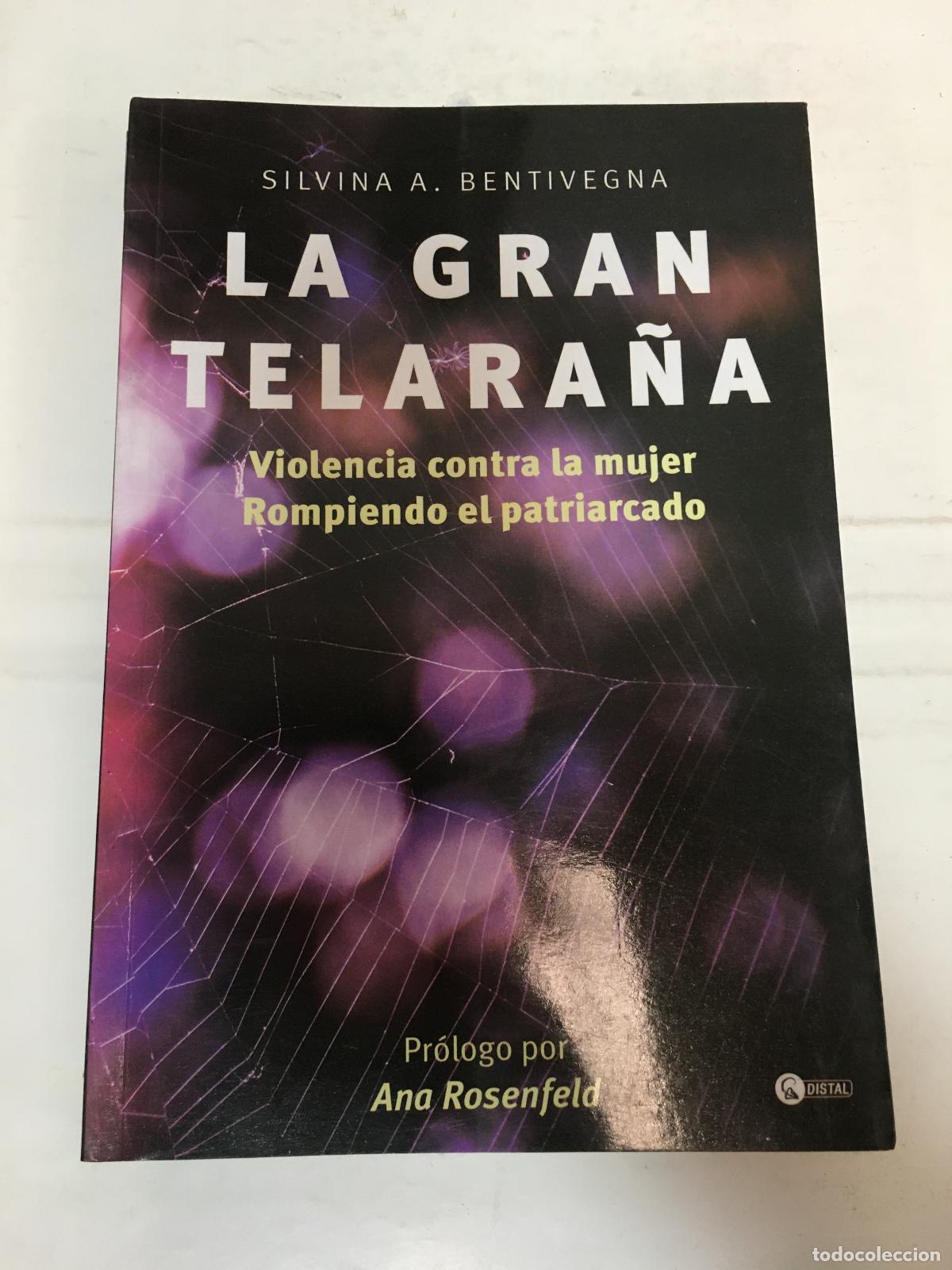 Libri di seconda mano: La Gran Telara&ntilde;a - Bentivegna Silvina A