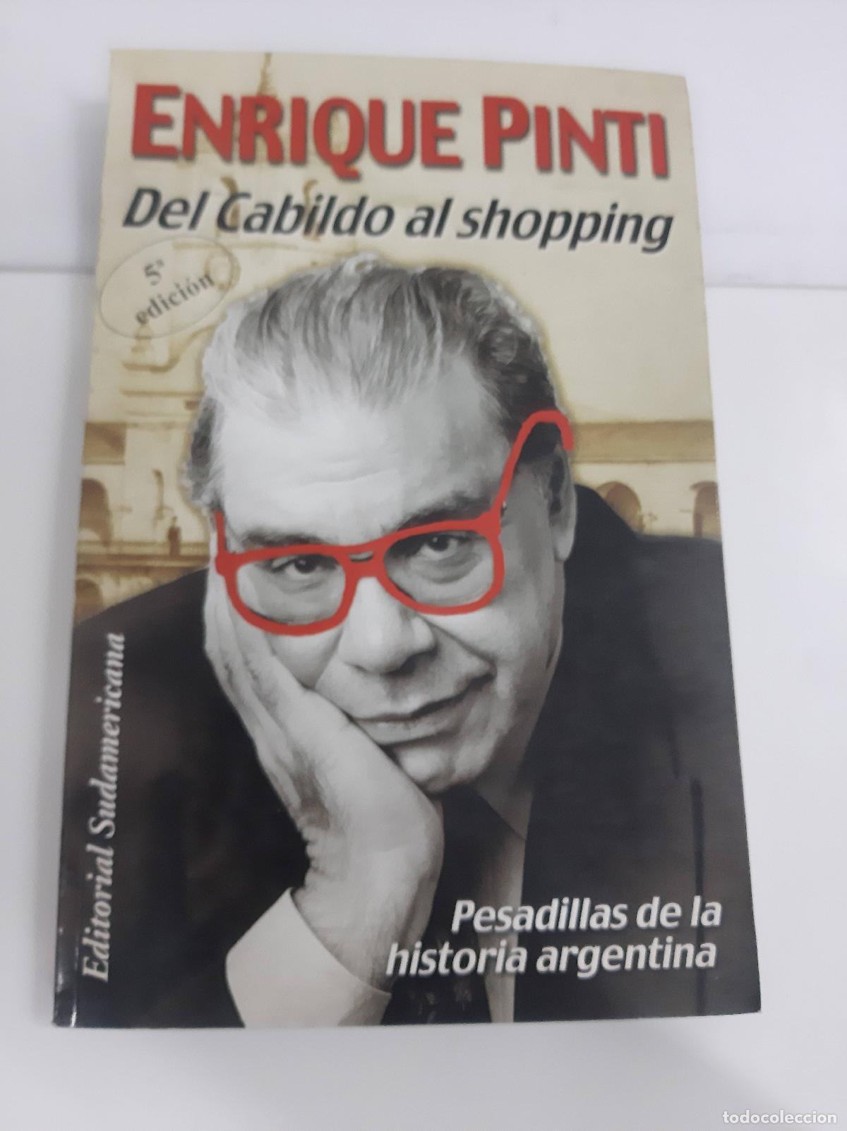 Libros: Del Cabildo Al Shopping - Enrique Pinti - Foto 1
