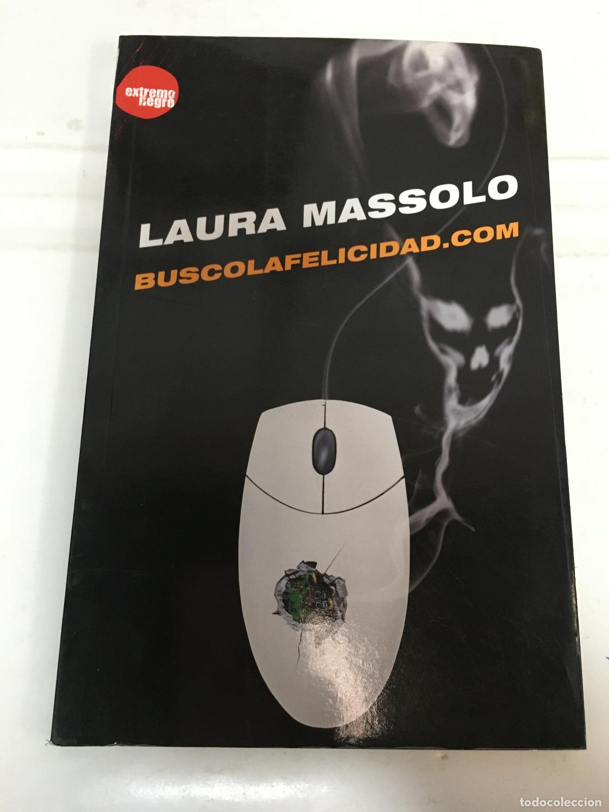 Libros: BUSCOLAFELICIDAD.COM - LAURA MASSOLO - Foto 1