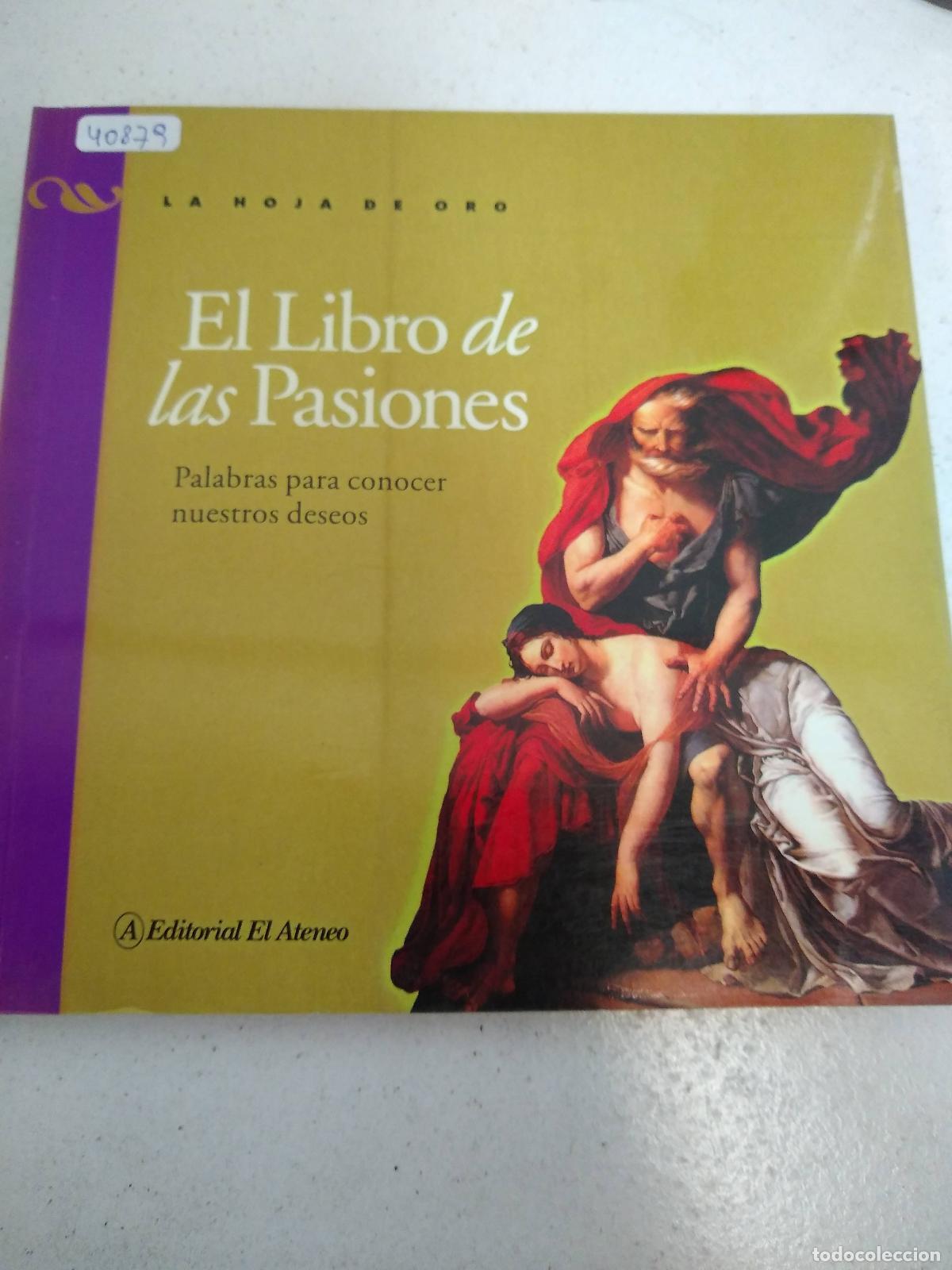Libros: EL LIBRO DE LAS PASIONES - Astromujoff, Alicia (compiladora) - Foto 1