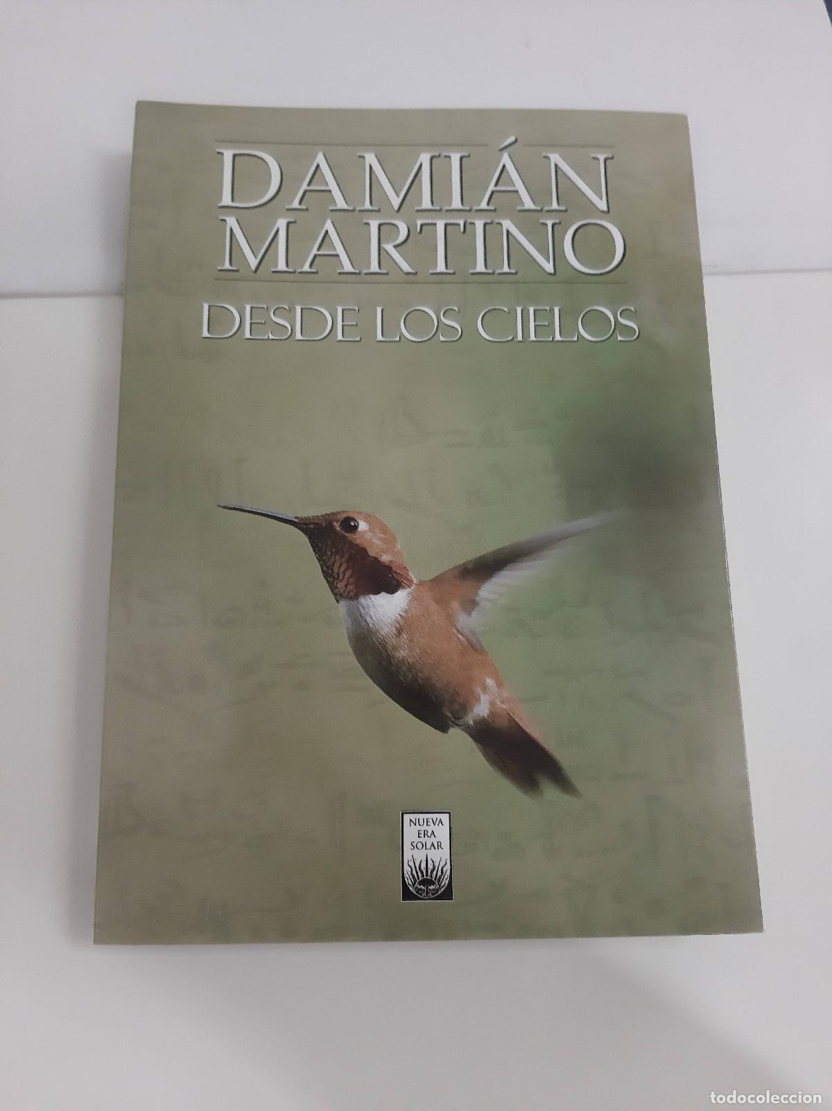 Libri di seconda mano: Desde Los Cielos - Dami&aacute;n Martino
