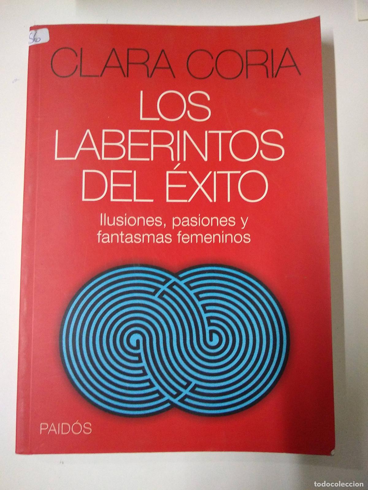 Libros: Los Laberintos Del Exito - Clara Coria - Foto 1