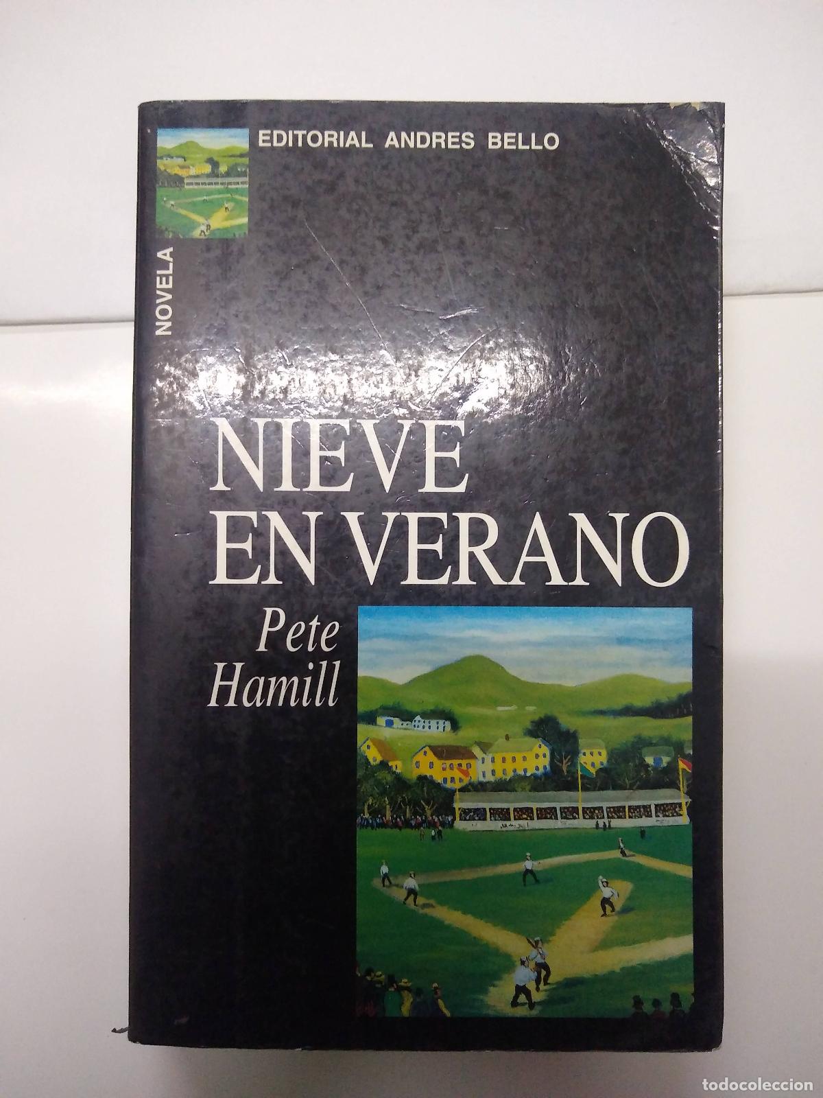 Libros: Nieve En Verano - Pete Hamill - Foto 1