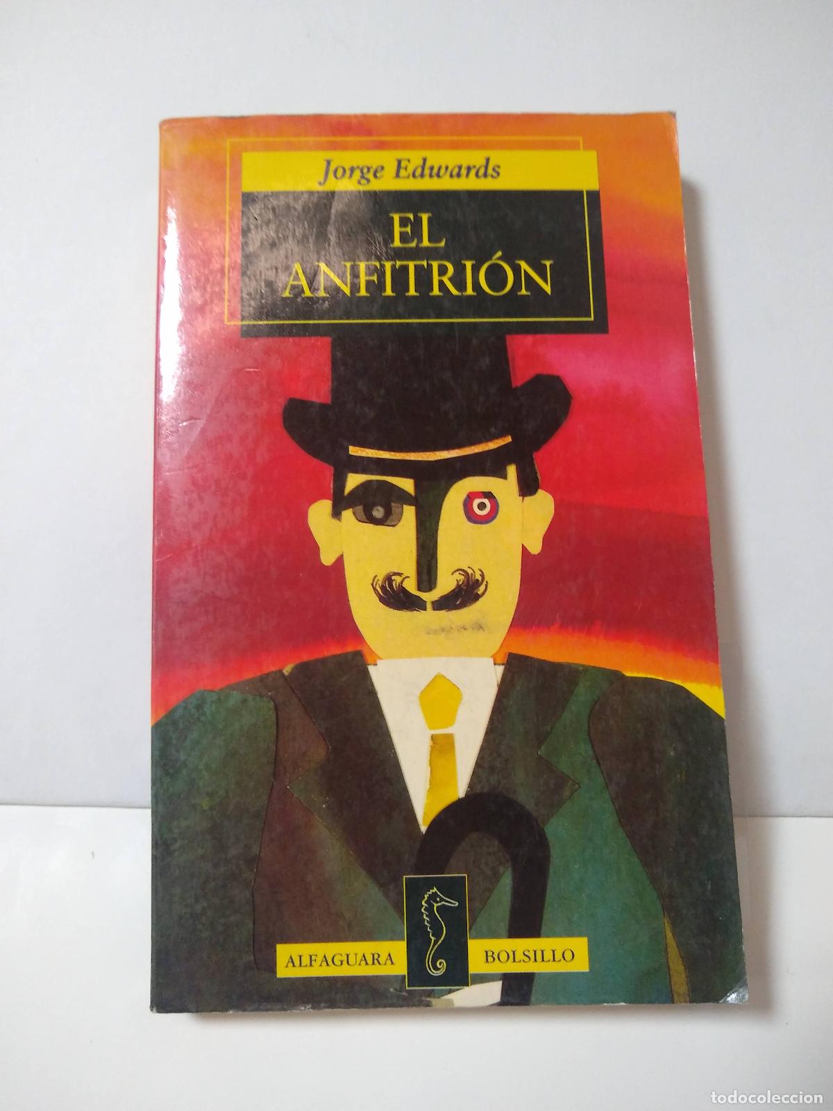 Libros: El Anfitrion - Jorge Edwards - Foto 1