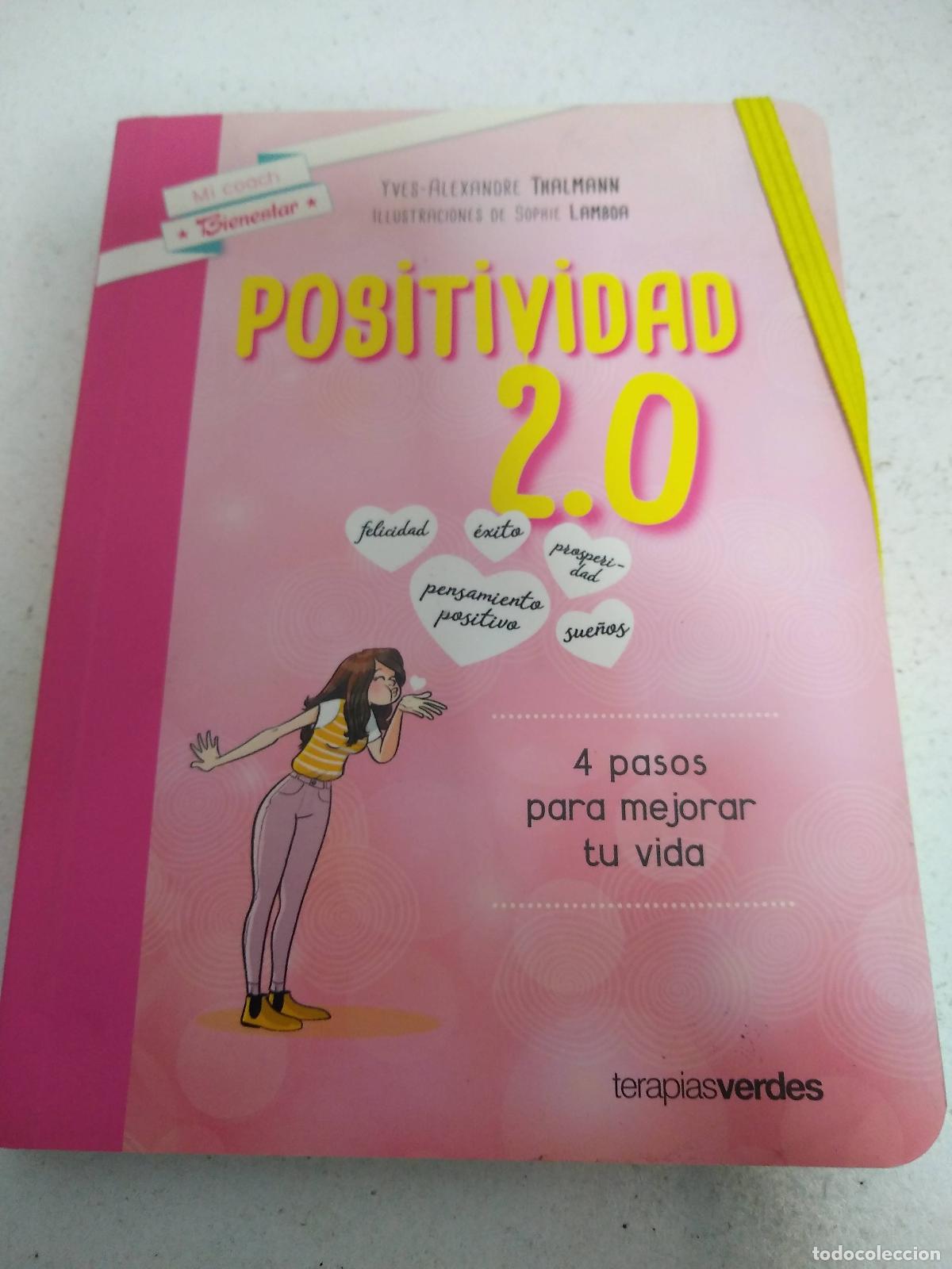 Libros: POSITIVIDAD 2.0 - &rdquo;THALMANN, YVES-ALEXANDER; LAMBDA, SOPHIE&rdquo; - Foto 1