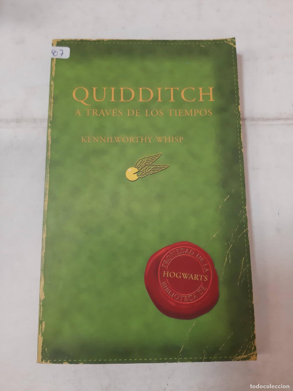 Libros: Quidditch A Traves De Los Tiempos - Kennilworthy Whisp - Foto 1